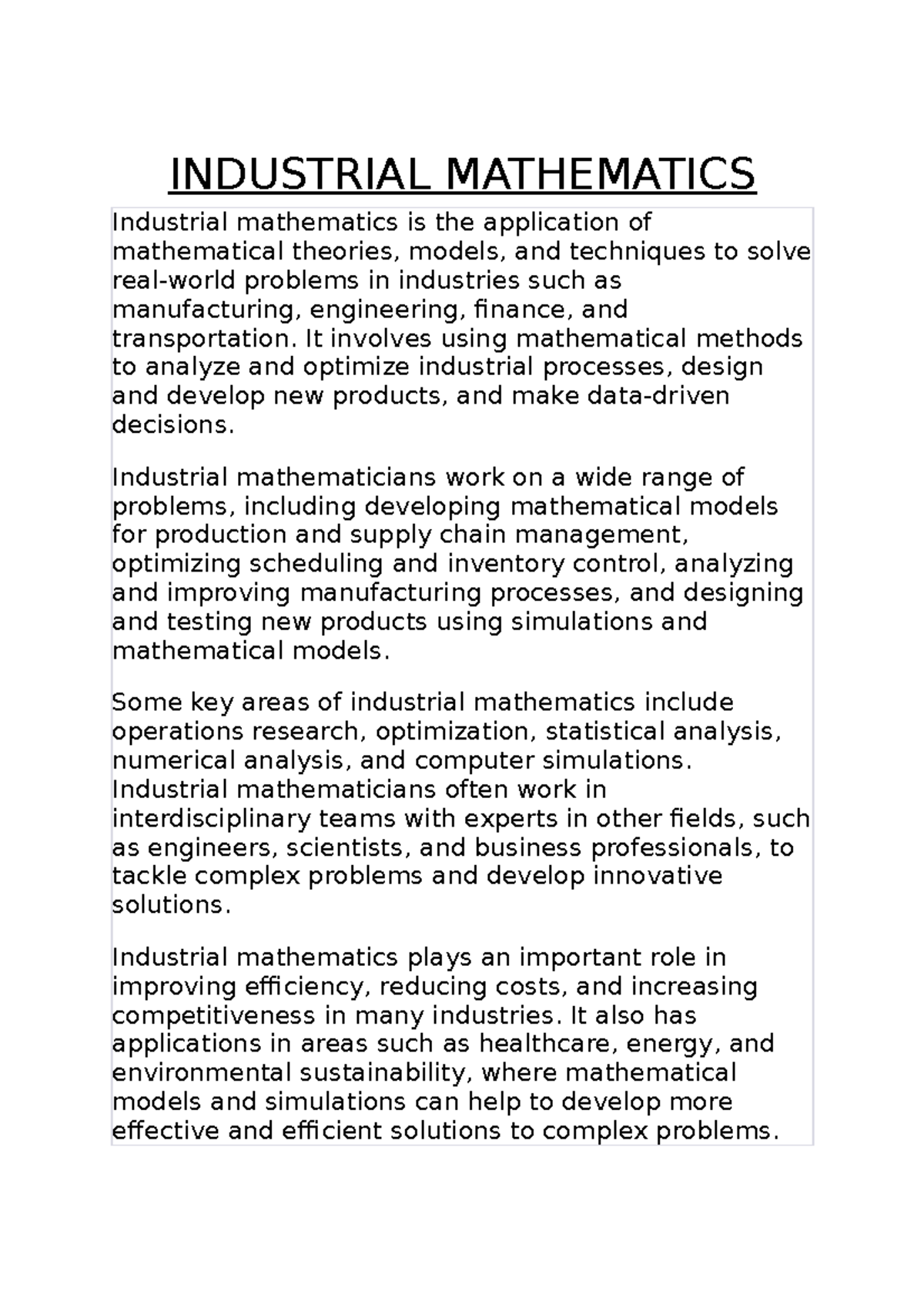 Industrial Mathematics INDUSTRIAL MATHEMATICS Industrial mathematics