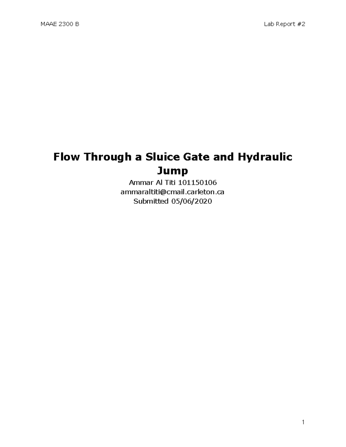 Fluid Mechanics Lab 2 FlowThrough a Sluice Gate and Hydraulic Jump