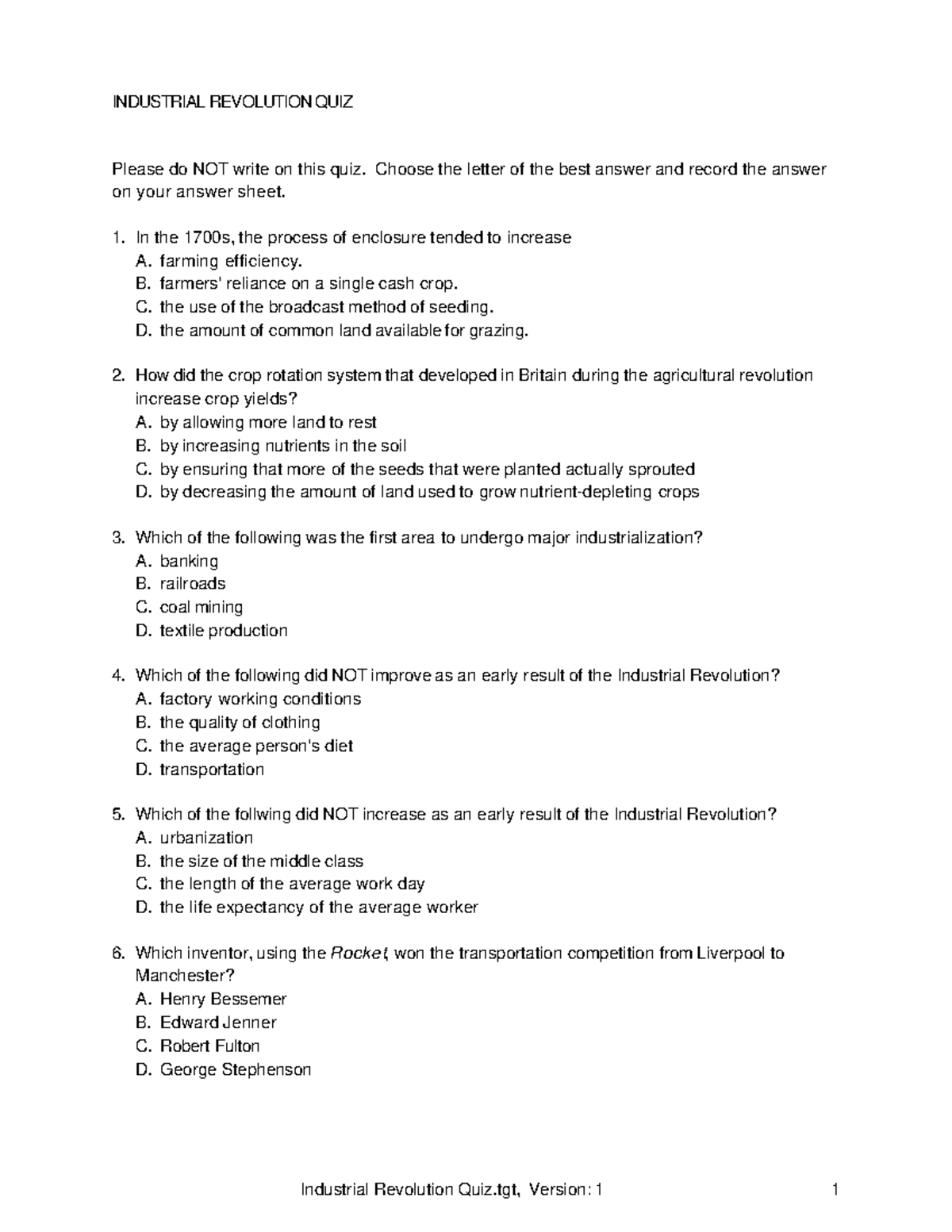 06 Industrial Revolution Test INDUSTRIAL REVOLUTION QUIZ Please do