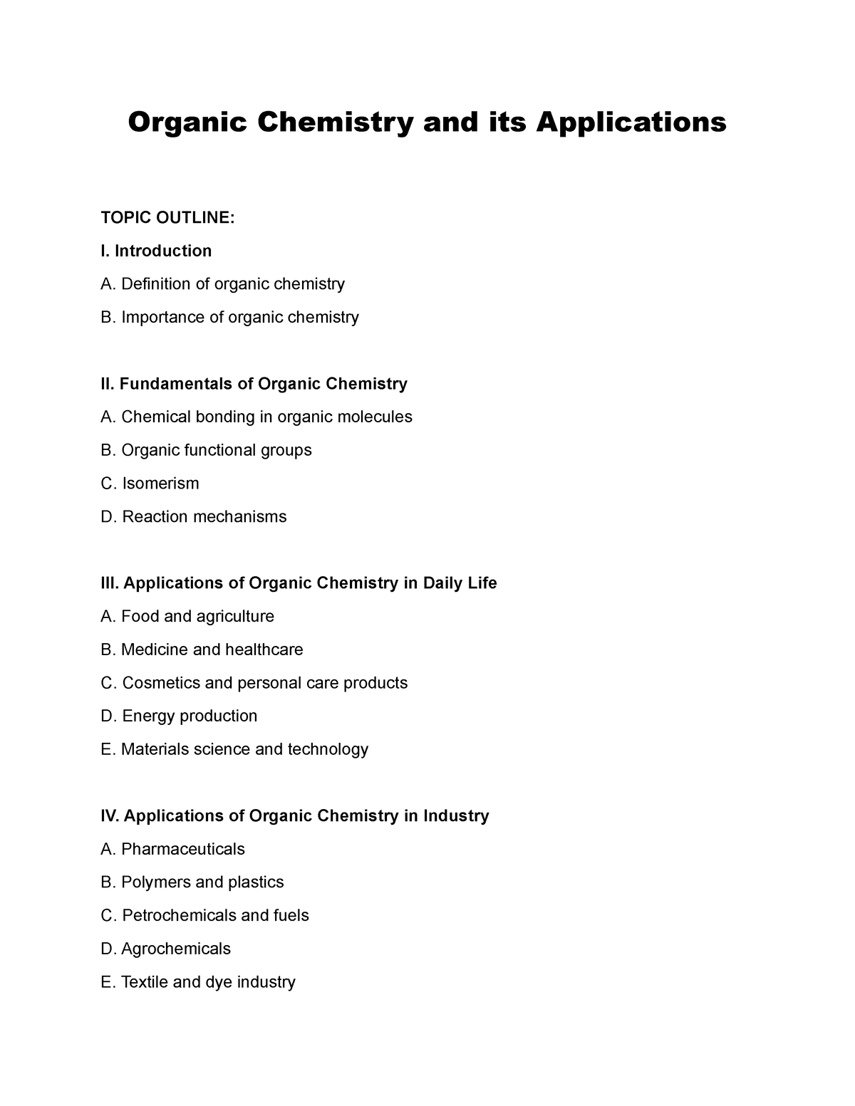 Organic Chemistry And Its Applications - Introduction A. Definition Of ...