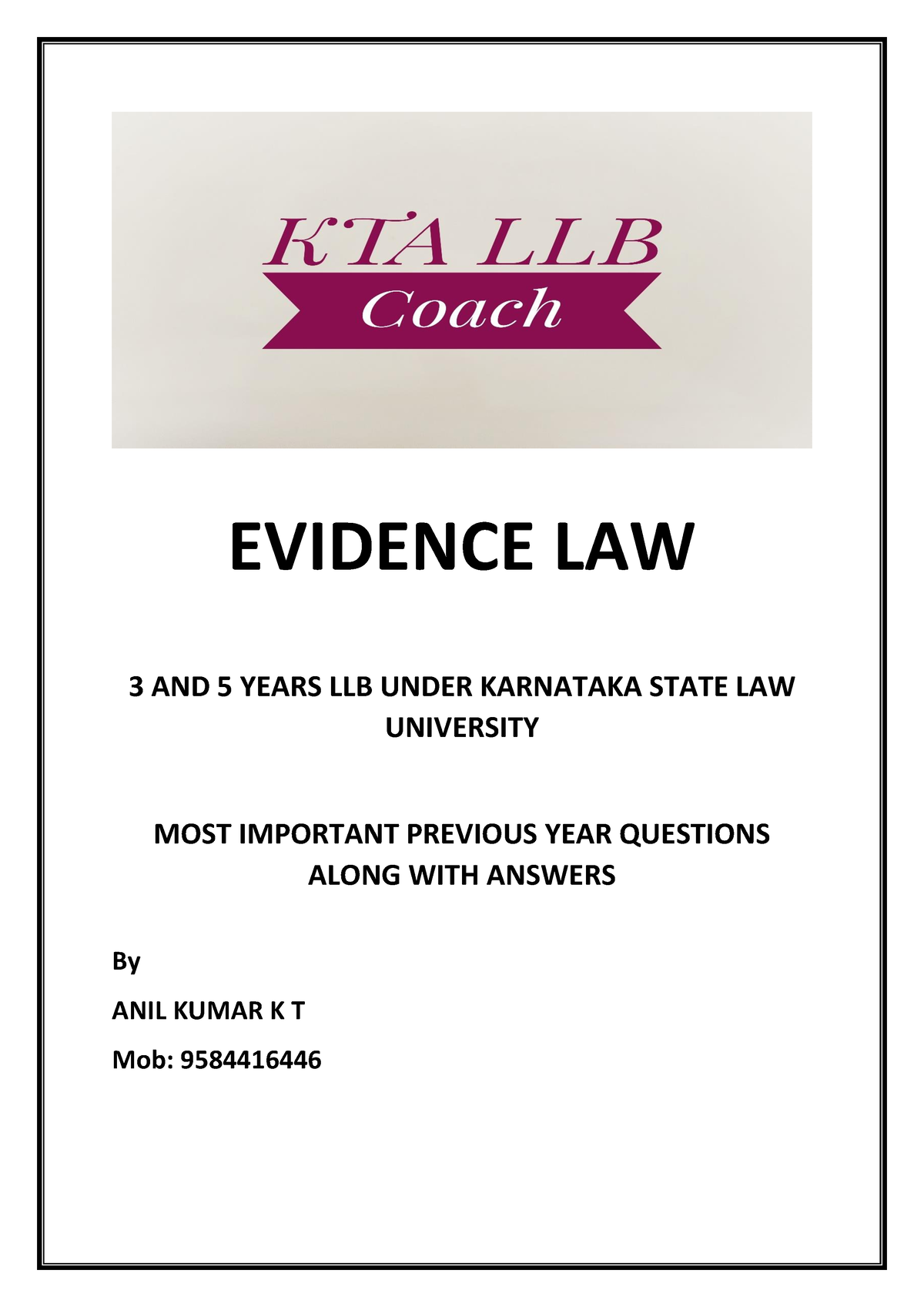 Evidence Law KSLU Grand Final Notes - EVIDENCE LAW 3 AND 5 YEARS LLB ...