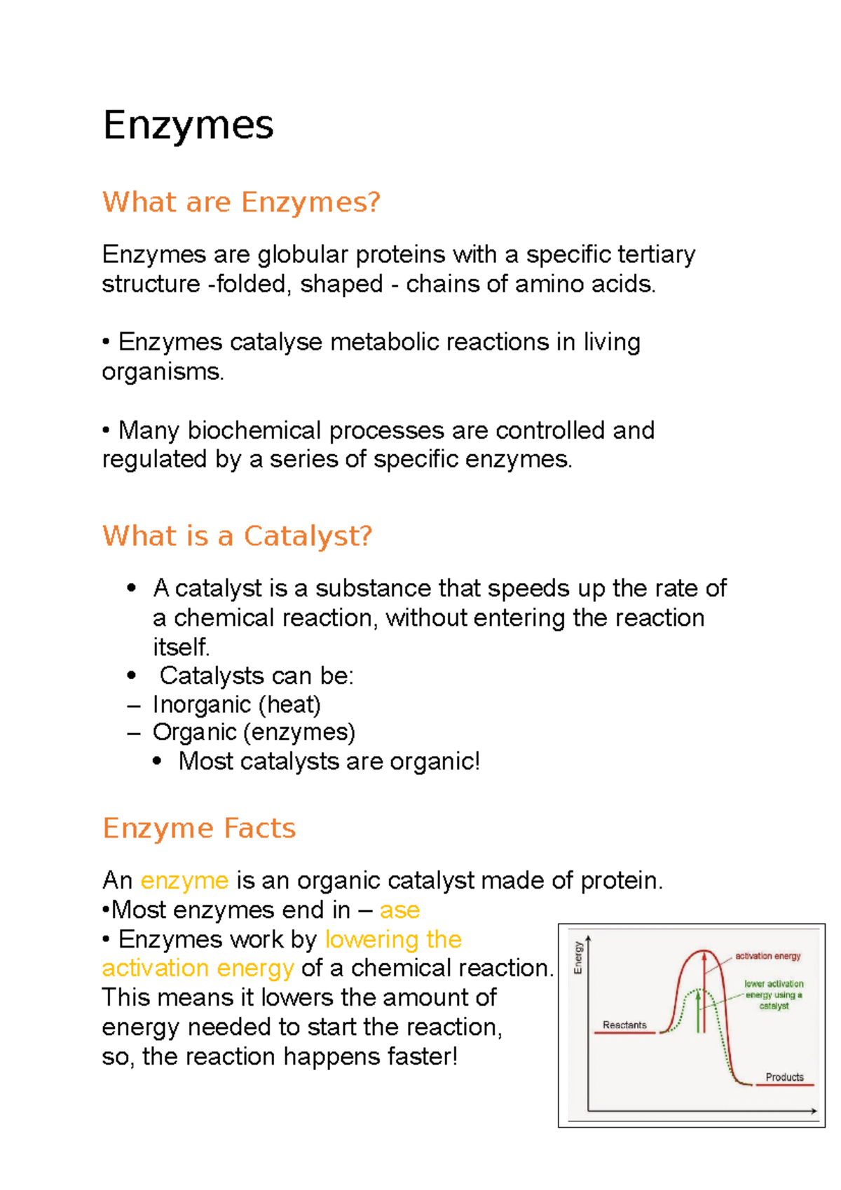 Enzymes Year 11 Biology Unit 1 Topic 1 Enzymes What are Enzymes? Enzymes are globular