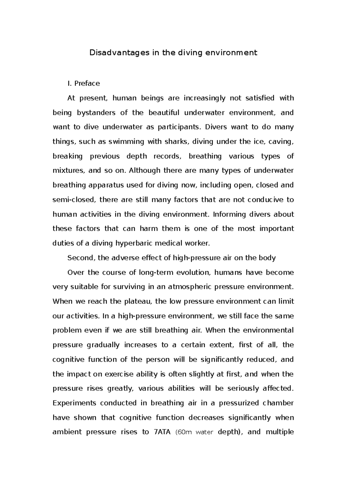 Disadvantages in the diving environment Preface At present, human