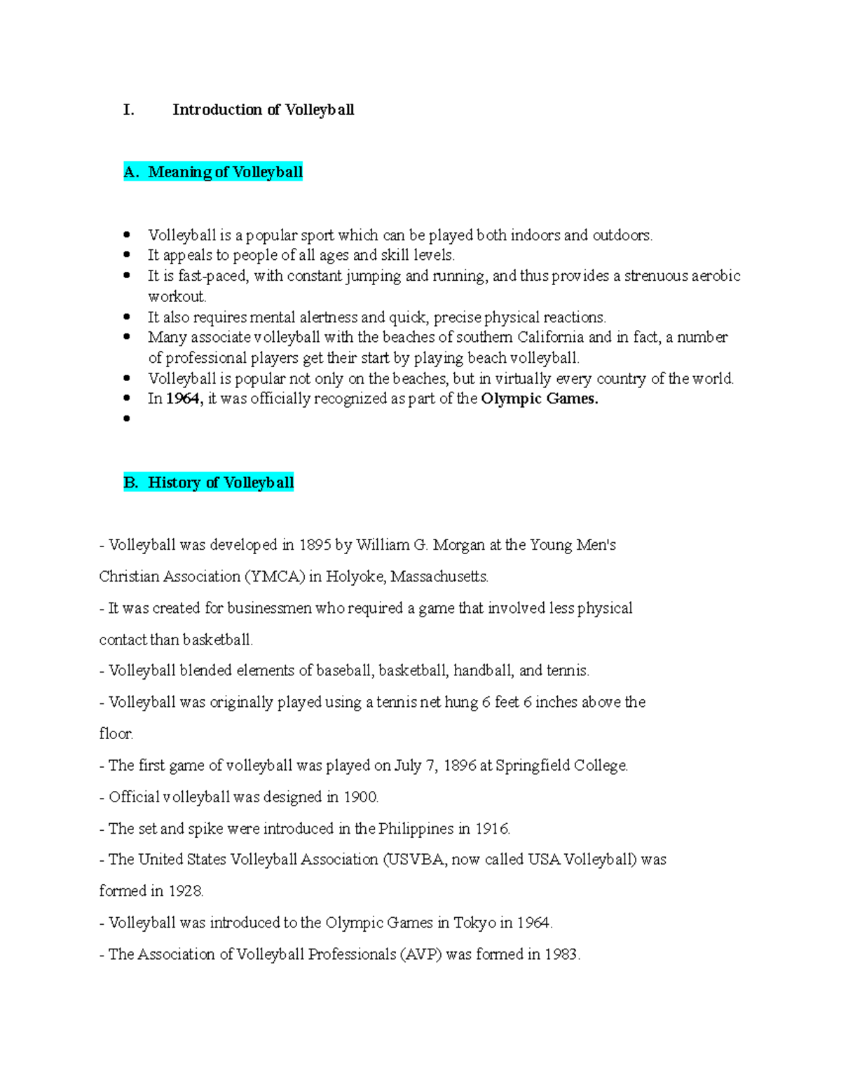 Volleyball See you I. Introduction of Volleyball A. Meaning of