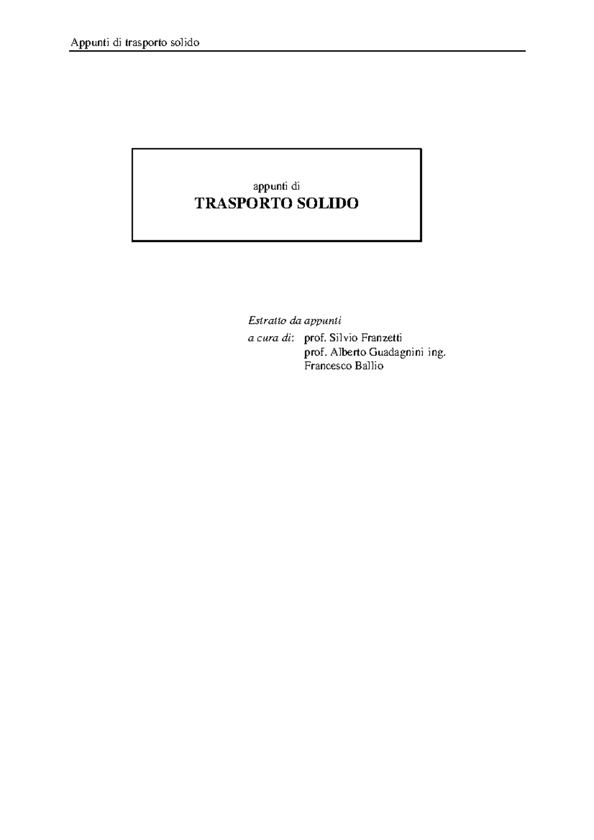 7 Trasporto Solido Idraulica Estratto da appunti a cura di prof