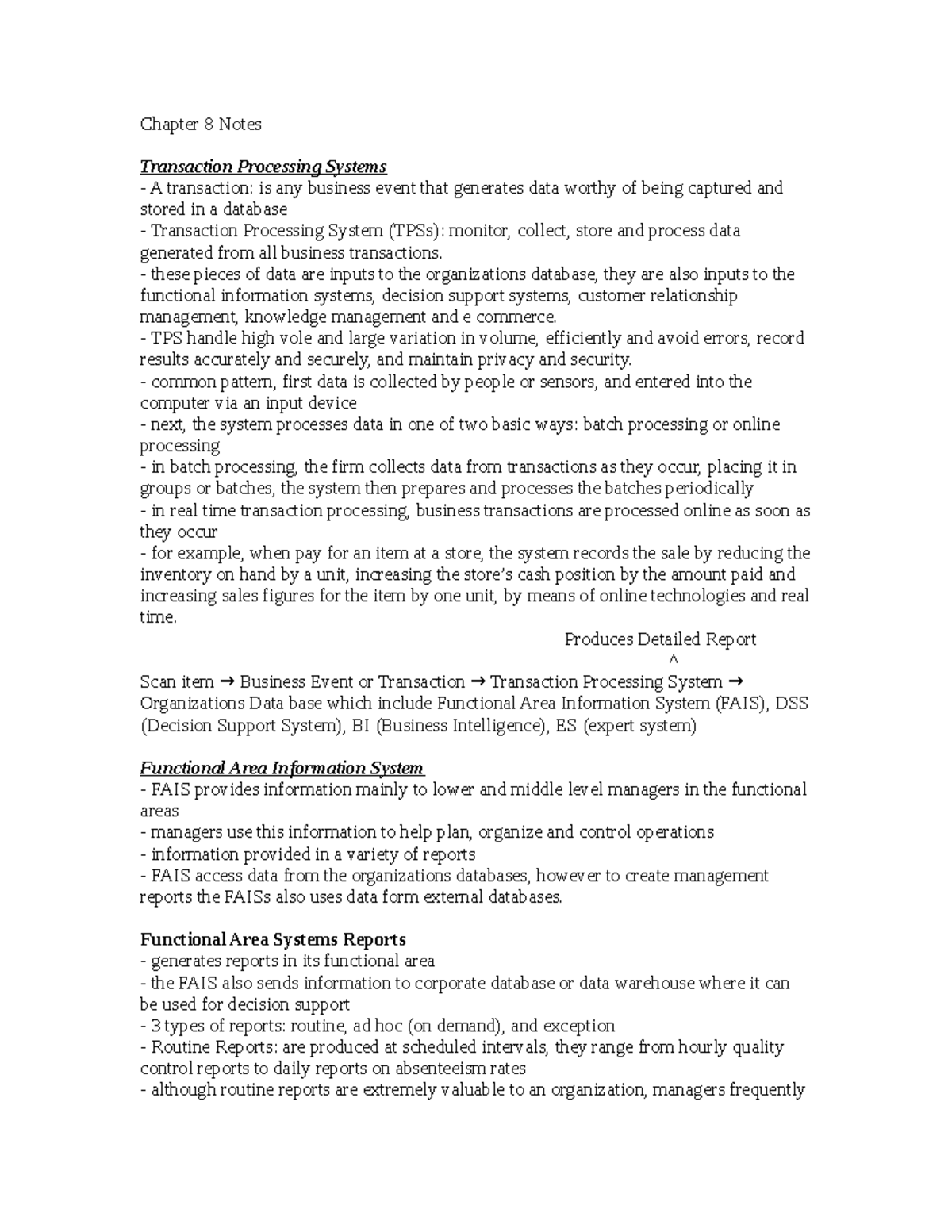Chapter 8 Notes - Chapter 8 Notes Transaction Processing Systems A ...
