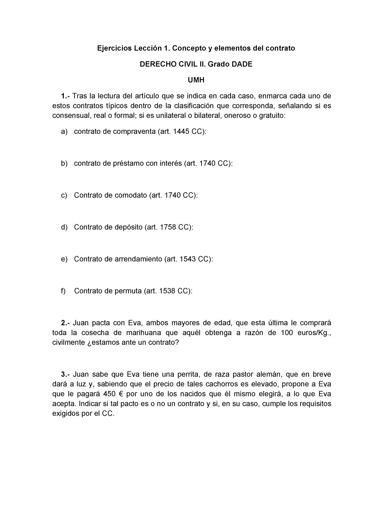 Ejercicio Tema 1. DADE - Ejercicios Lección 1. Concepto Y Elementos Del ...