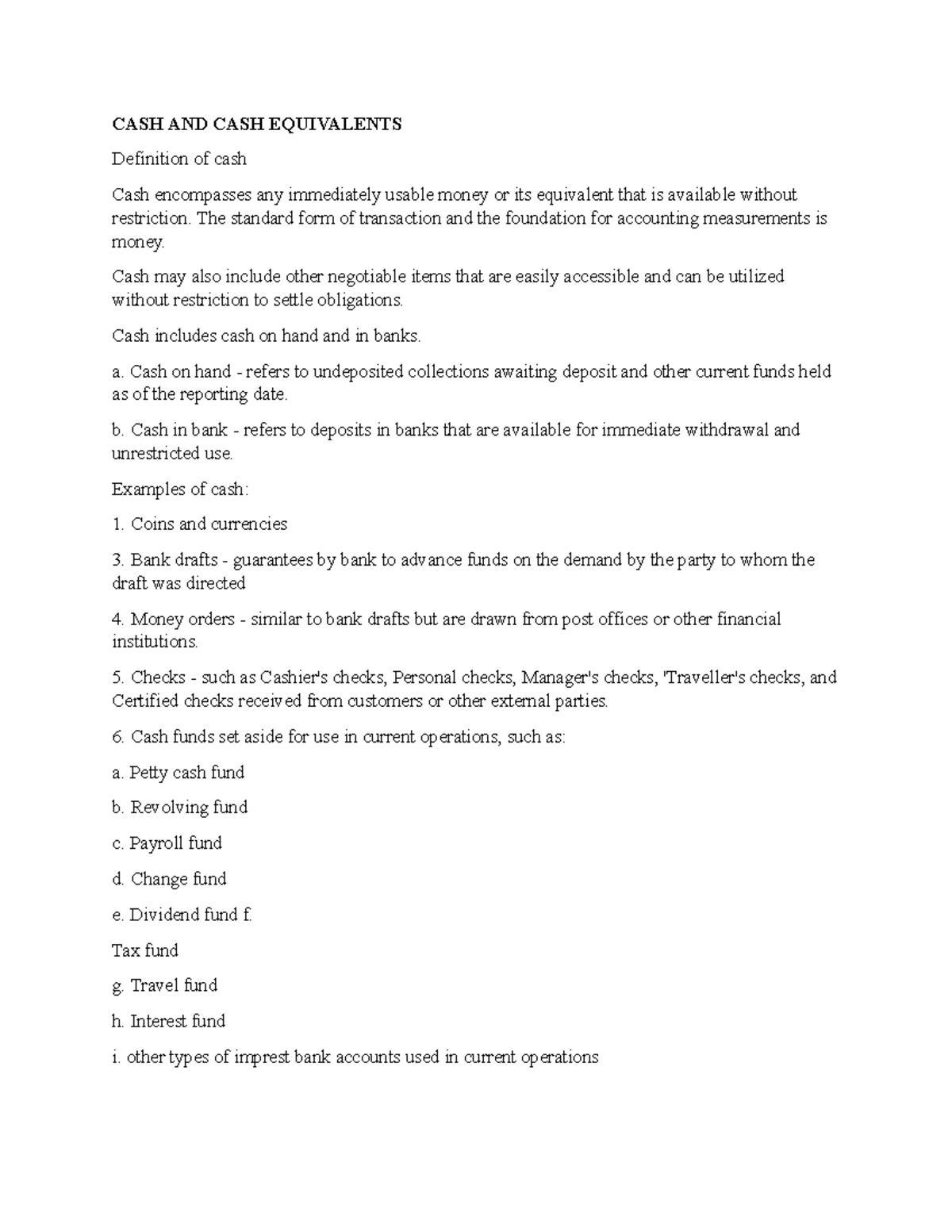 CASH AND CASH Equivalents CASH AND CASH EQUIVALENTS Definition of