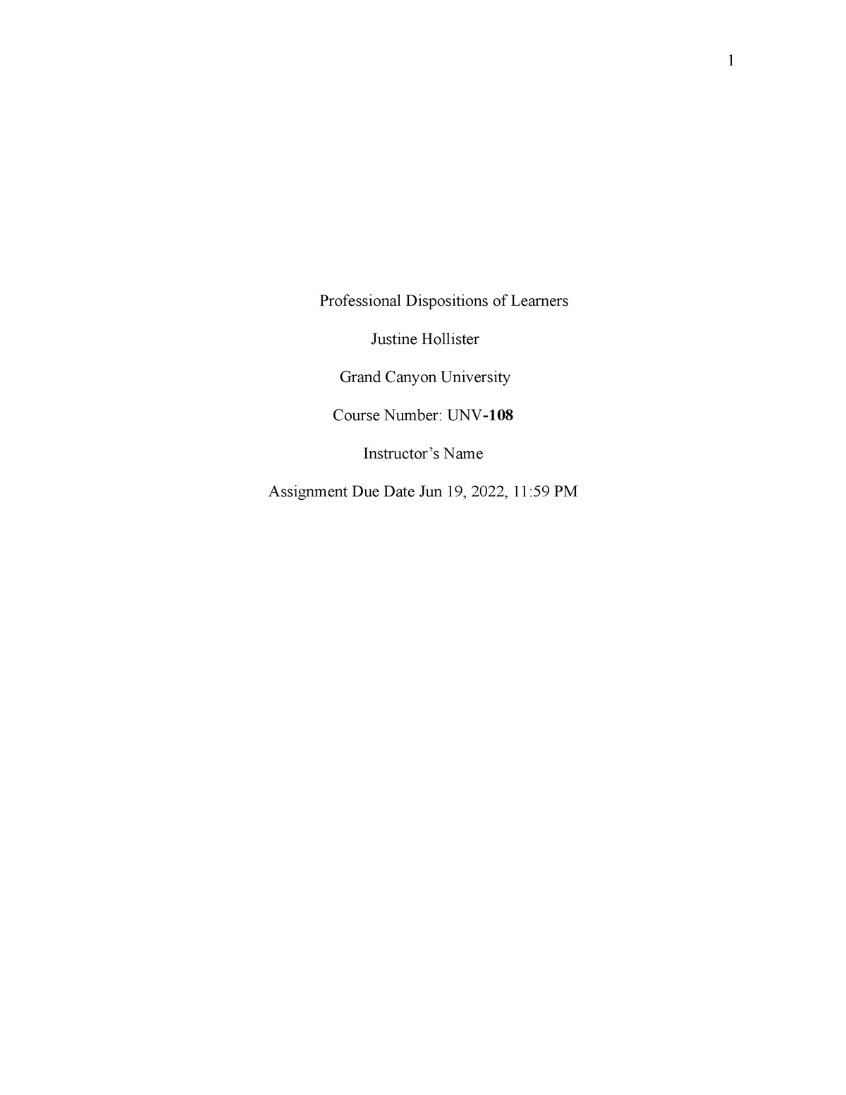 UNV-108 T6-Essay Template (3) (11) - Professional Dispositions of ...