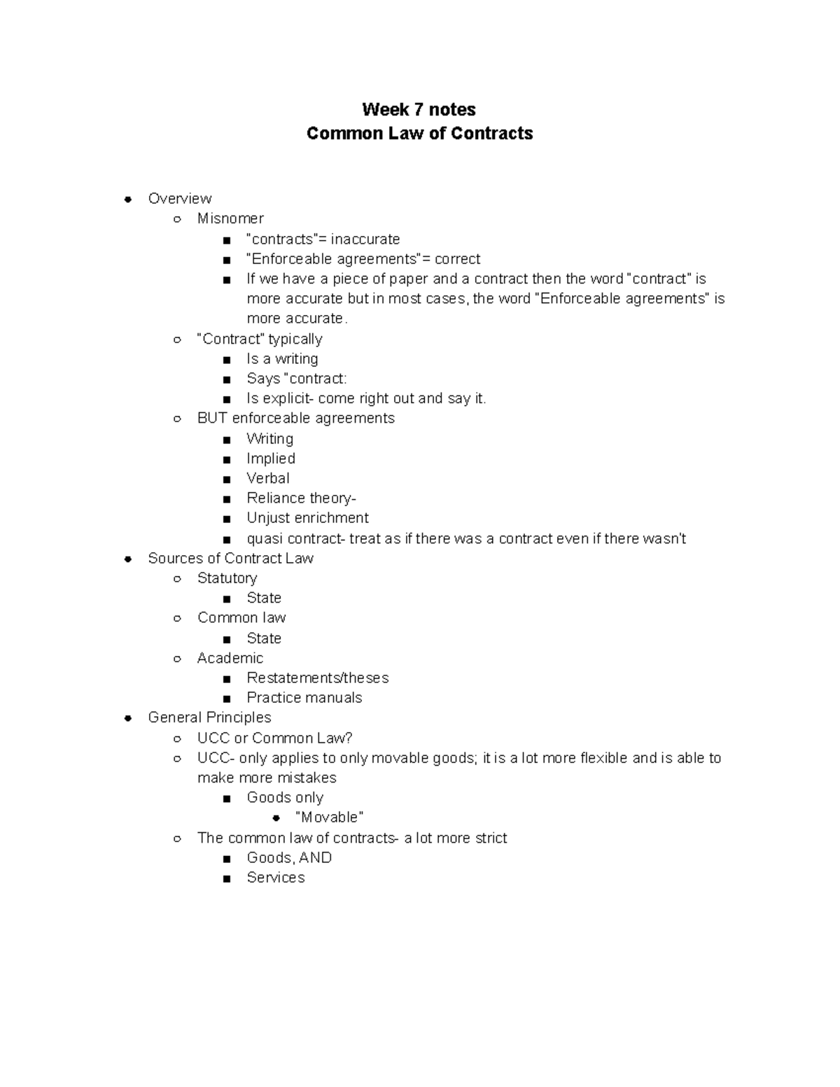 BUS201 Week 7 notes - Week 7 notes Common Law of Contracts Overview