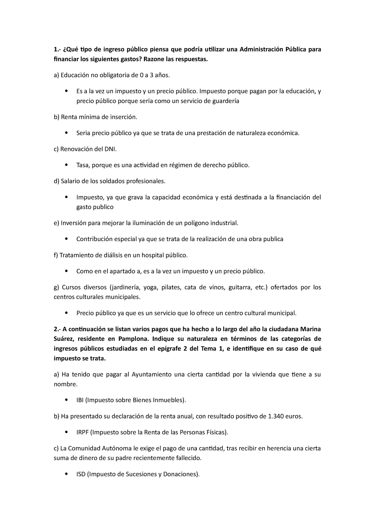 Practica Tema 1 Regimen Fiscal Tipo De Ingreso Piensa Que Utilizar Una Para Financiar Los 8782