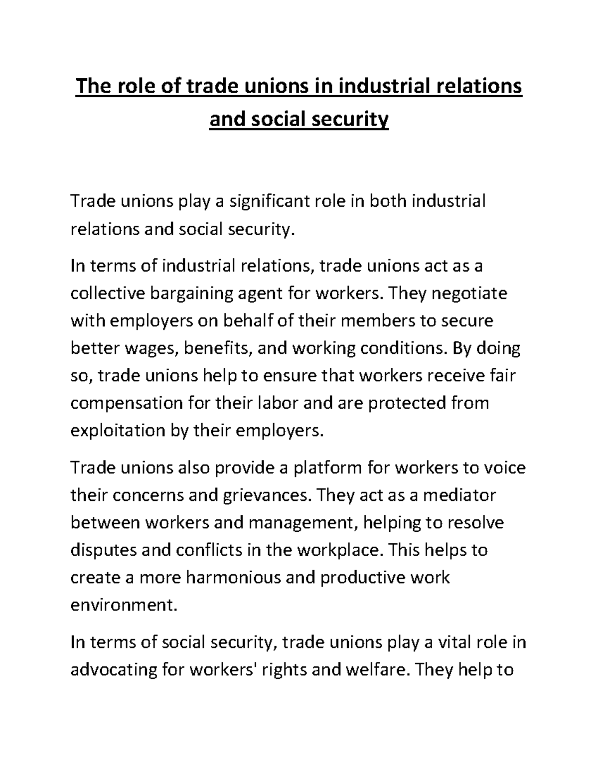 The role of trade unions in industrial relations and social security 1 In terms of industrial