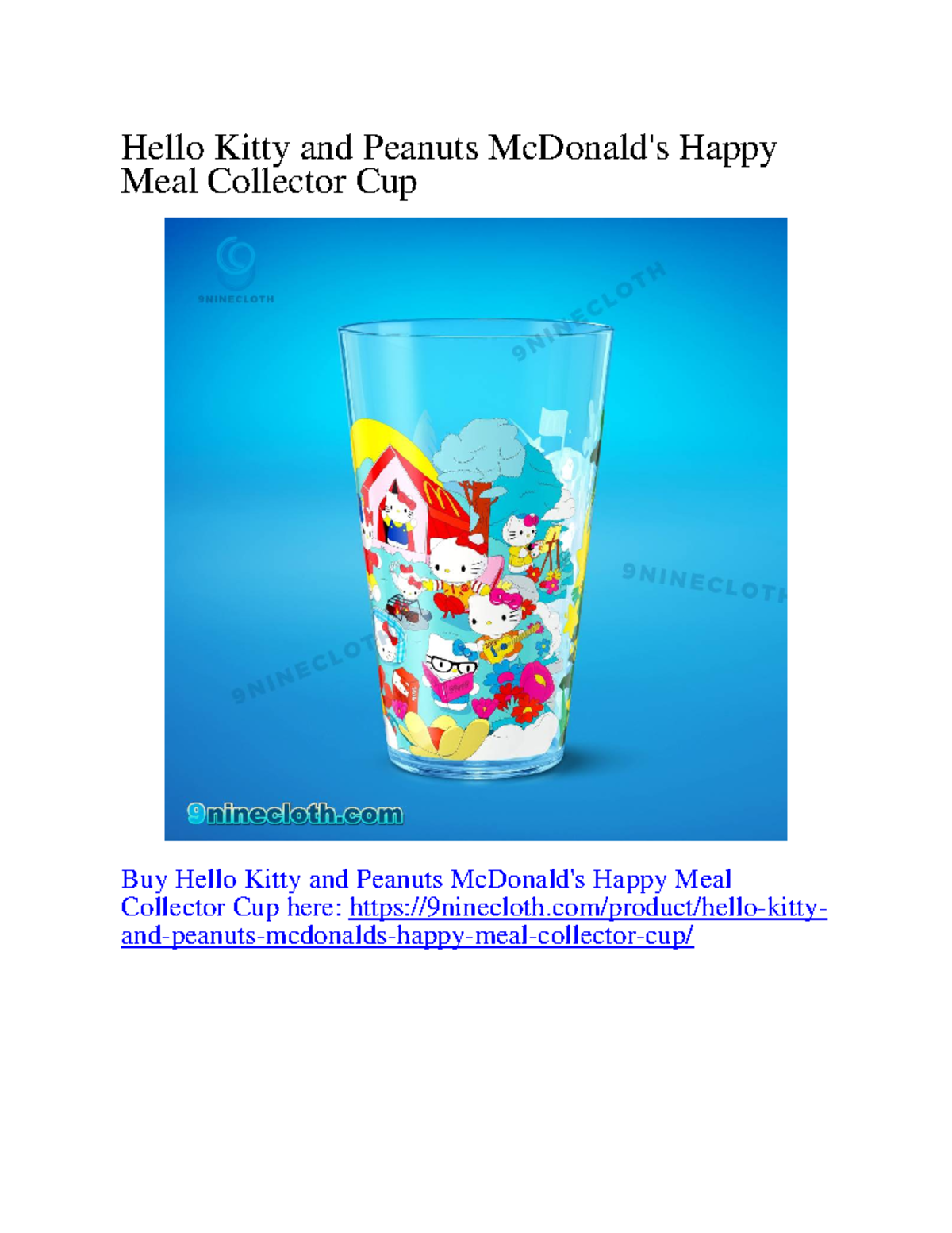 Hello Kitty and Peanuts Mc Donalds Happy Meal Collector Cup Hello