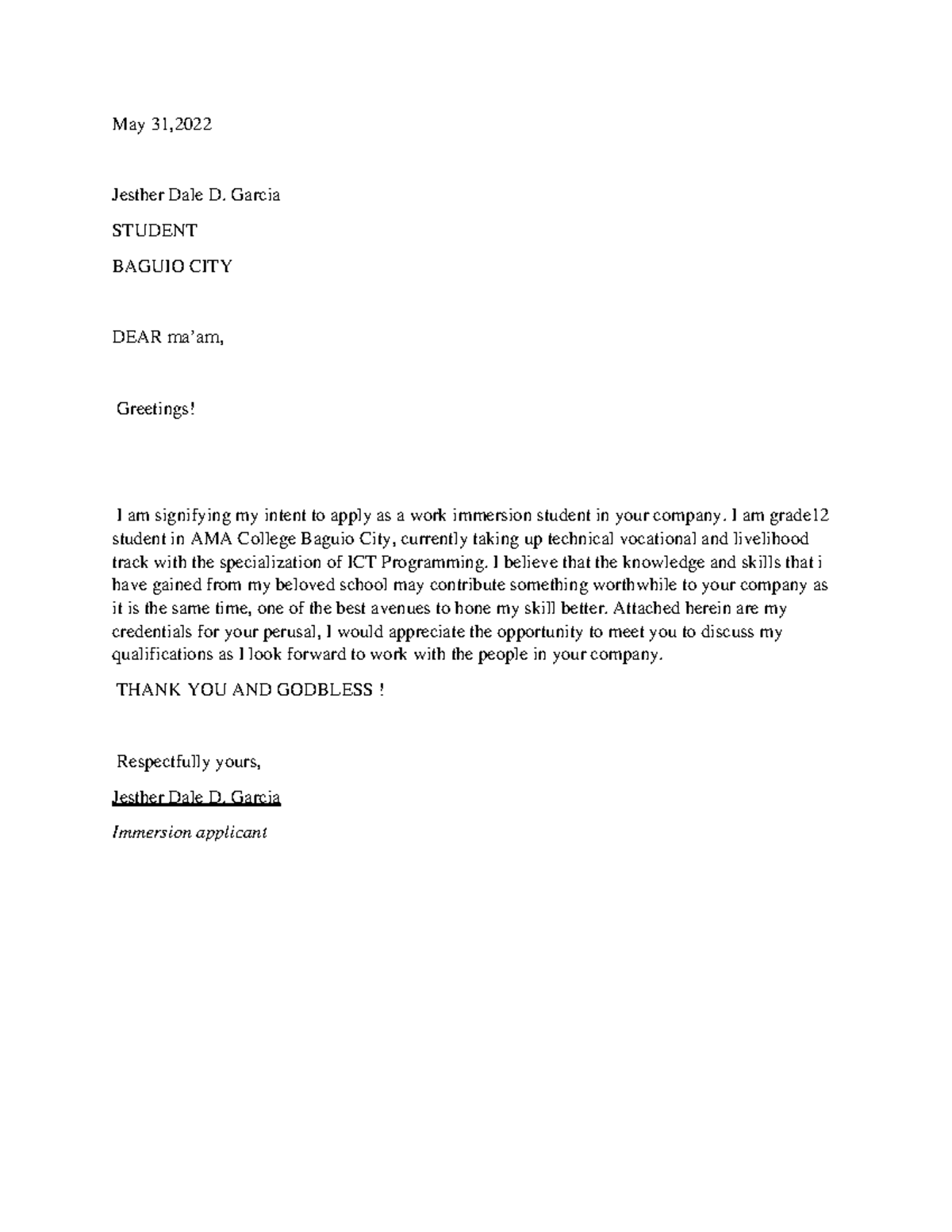 Application Letter 1 - May 31, Jesther Dale D. Garcia STUDENT BAGUIO ...