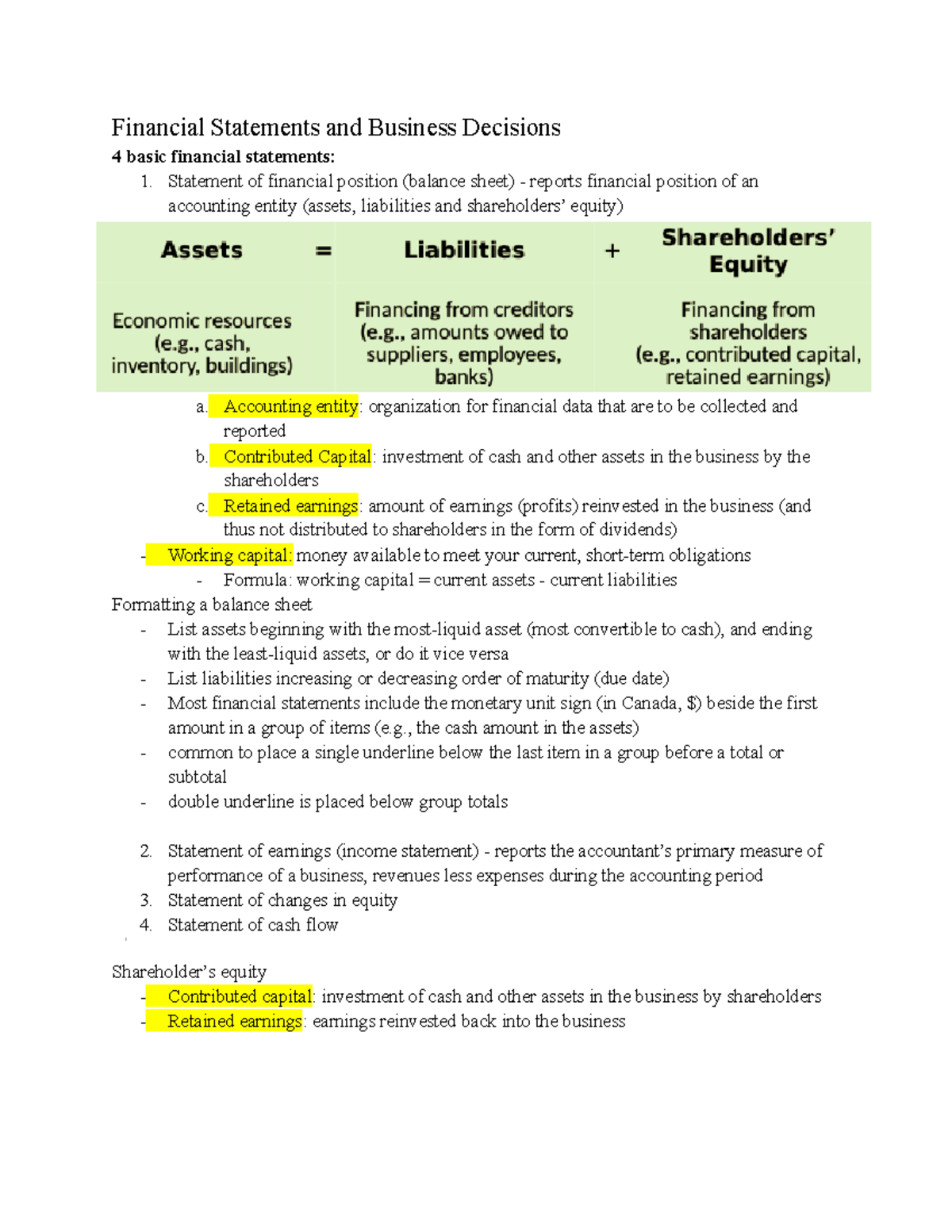 Chapter 1 Notes - Financial Statements And Business Decisions 4 Basic ...