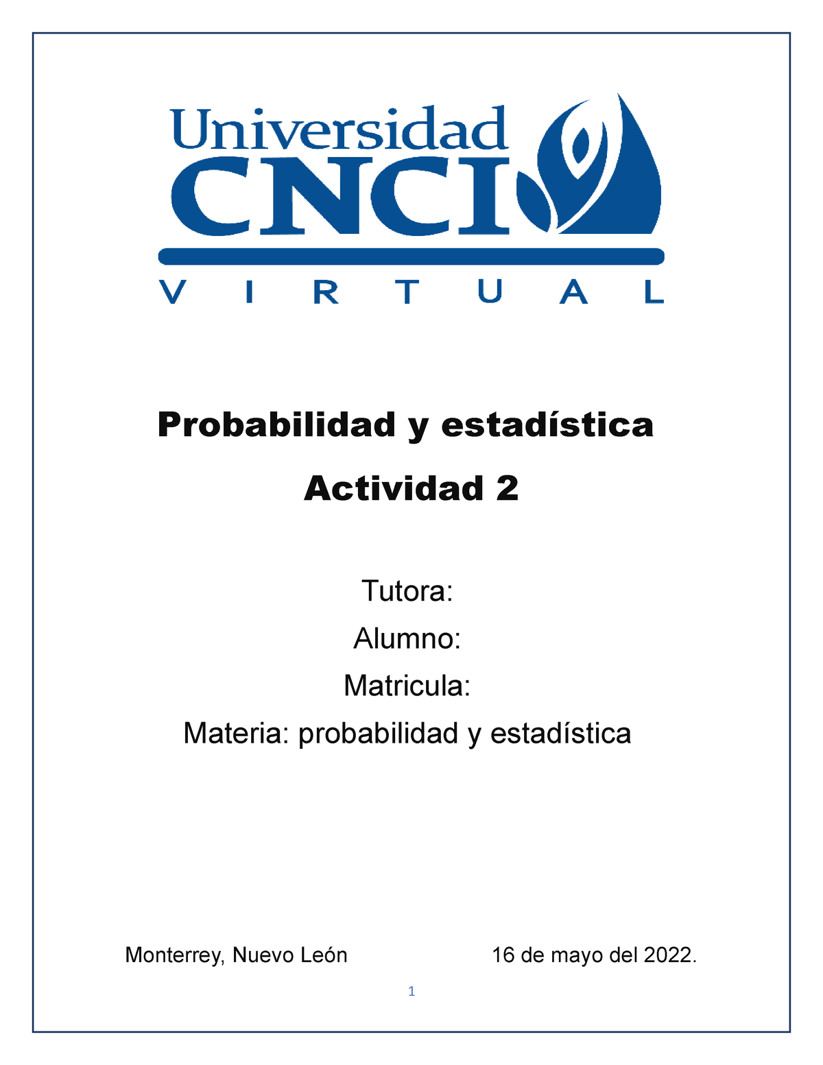 Probabilidaad Y Estadistica 2 - Probabilidad Y Estadística Actividad 2 ...