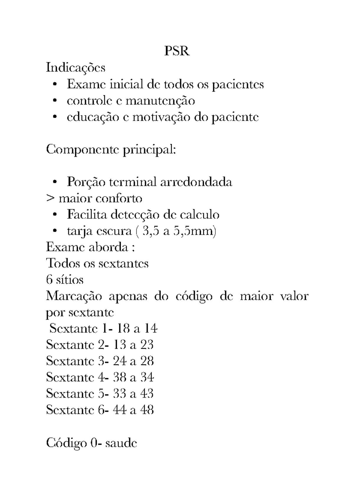 Aula PSR - rgrmnih - PSR Indicações - Exame inicial de todos os ...