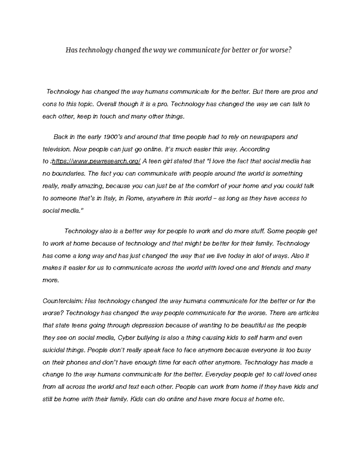 Untitled document (26) - Has technology changed the way we communicate ...