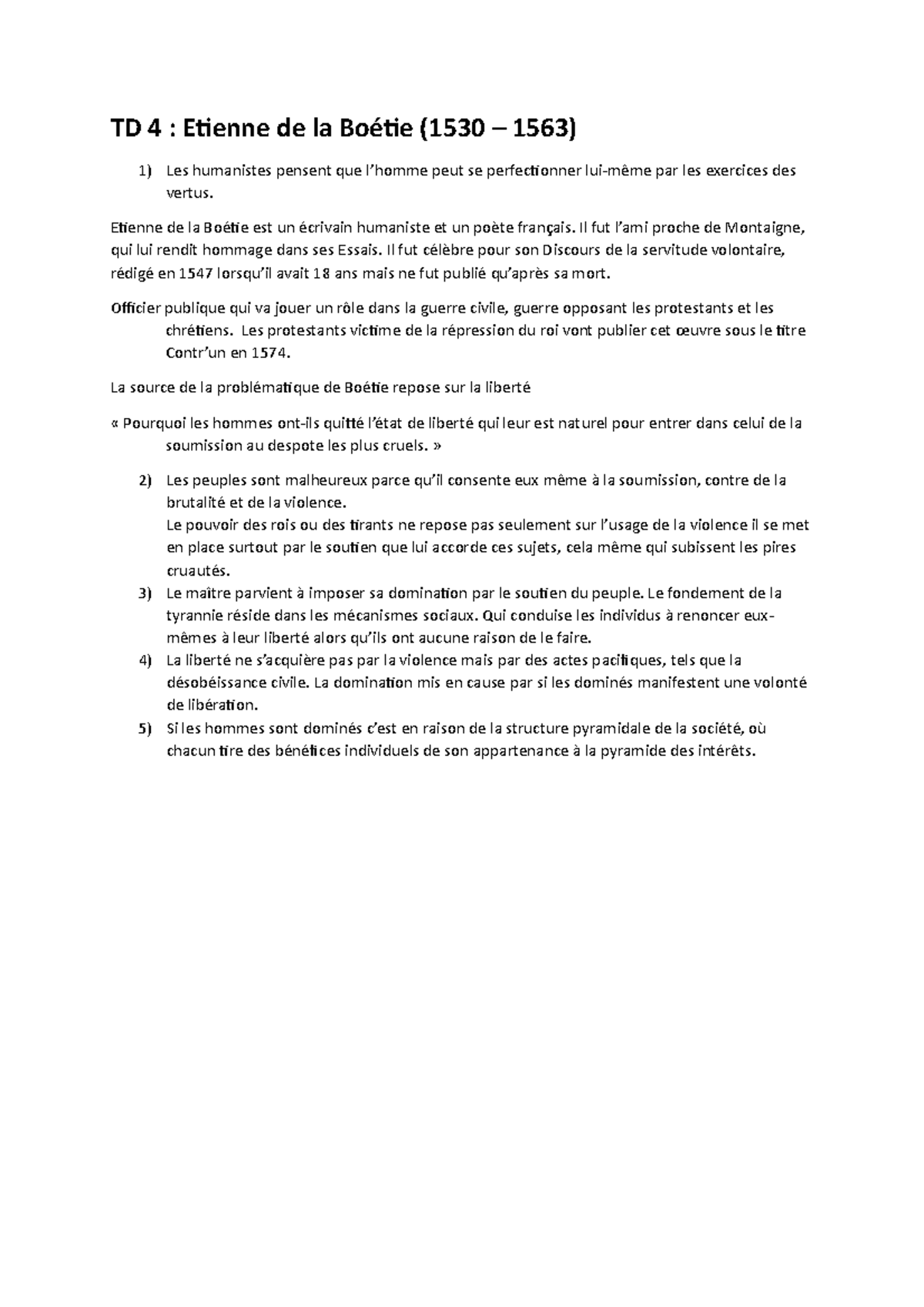 Etienne De La Boetie Discours De La Servitude Volontaire Analyse TD4-Etienne de la Boétie - TD 4 : Etienne de la Boétie (1530 – 1563) 1) Les  humanistes pensent que - Studocu
