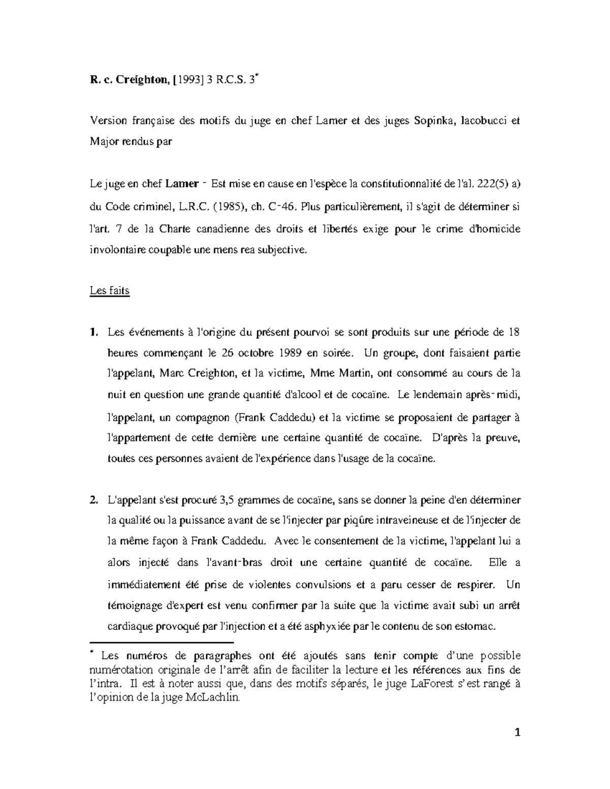 R. c. Creighton - R. c. Creighton, [1993] 3 R.C. 3* Version française ...