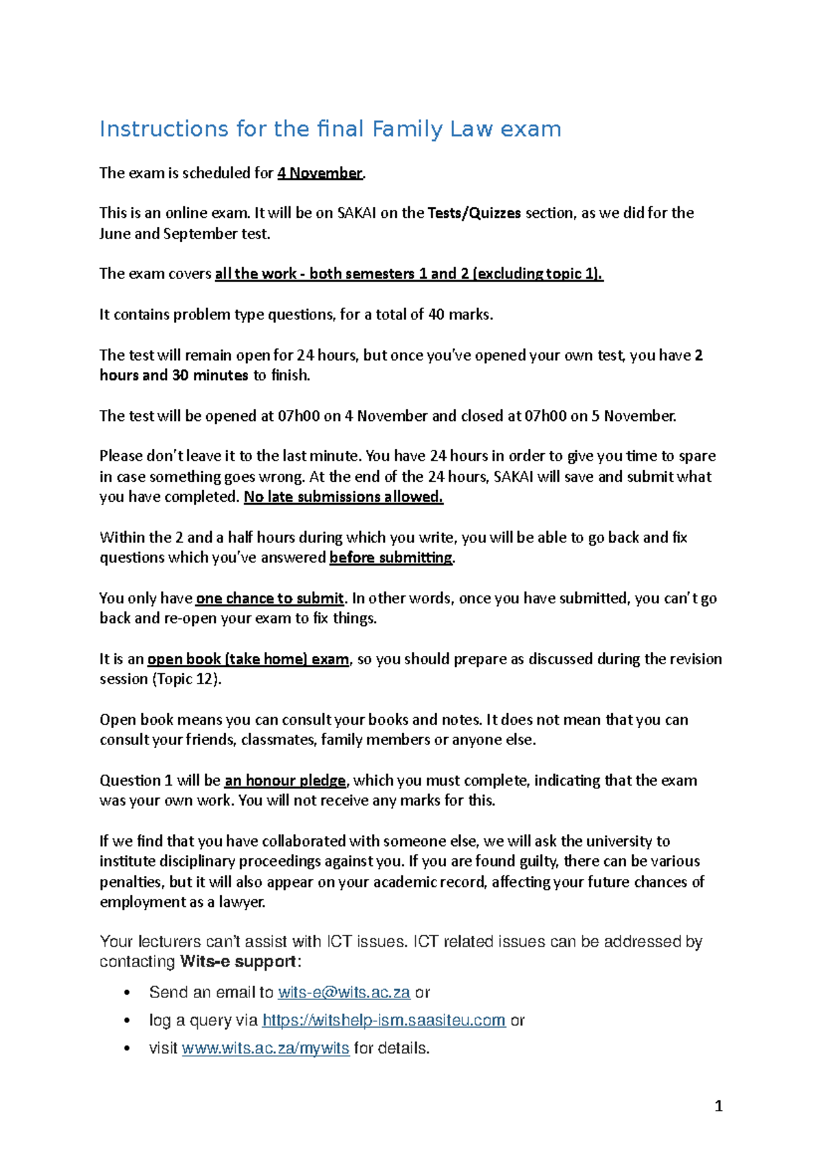 Instructions for the final Family Law exam This is an online exam. It