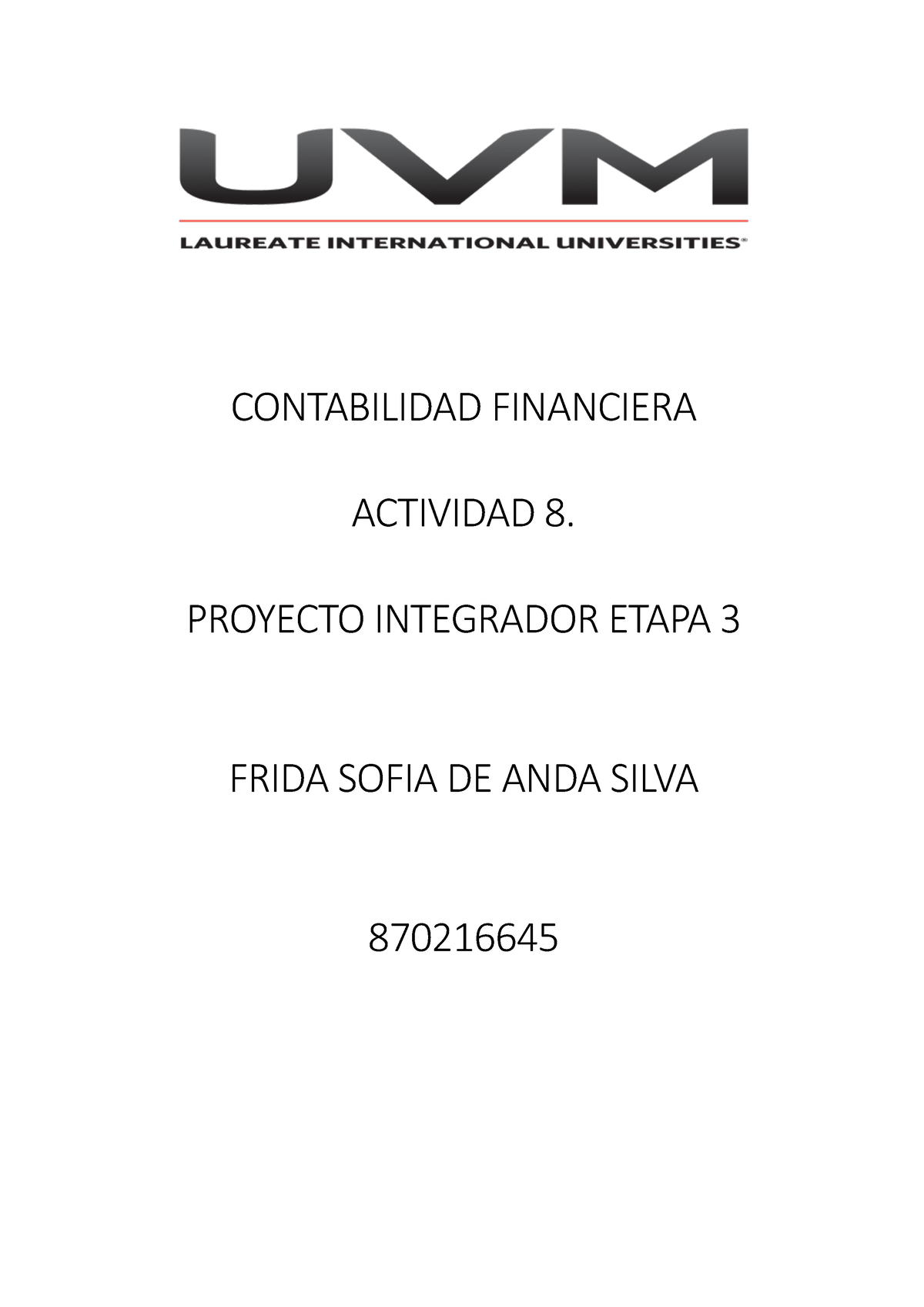 A8 FSDS Contabilidad - Tarea - CONTABILIDAD FINANCIERA ACTIVIDAD 8 ...