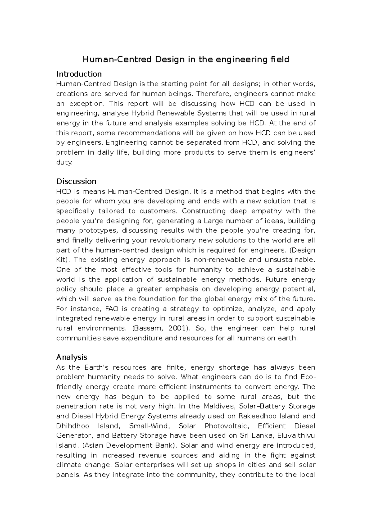 Report - Design in the engineering field Introduction Design is the ...