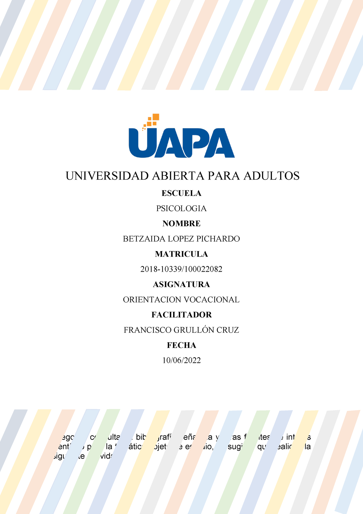 Tarea 5 DE Orientacion Vocacional - UNIVERSIDAD ABIERTA PARA ADULTOS ...