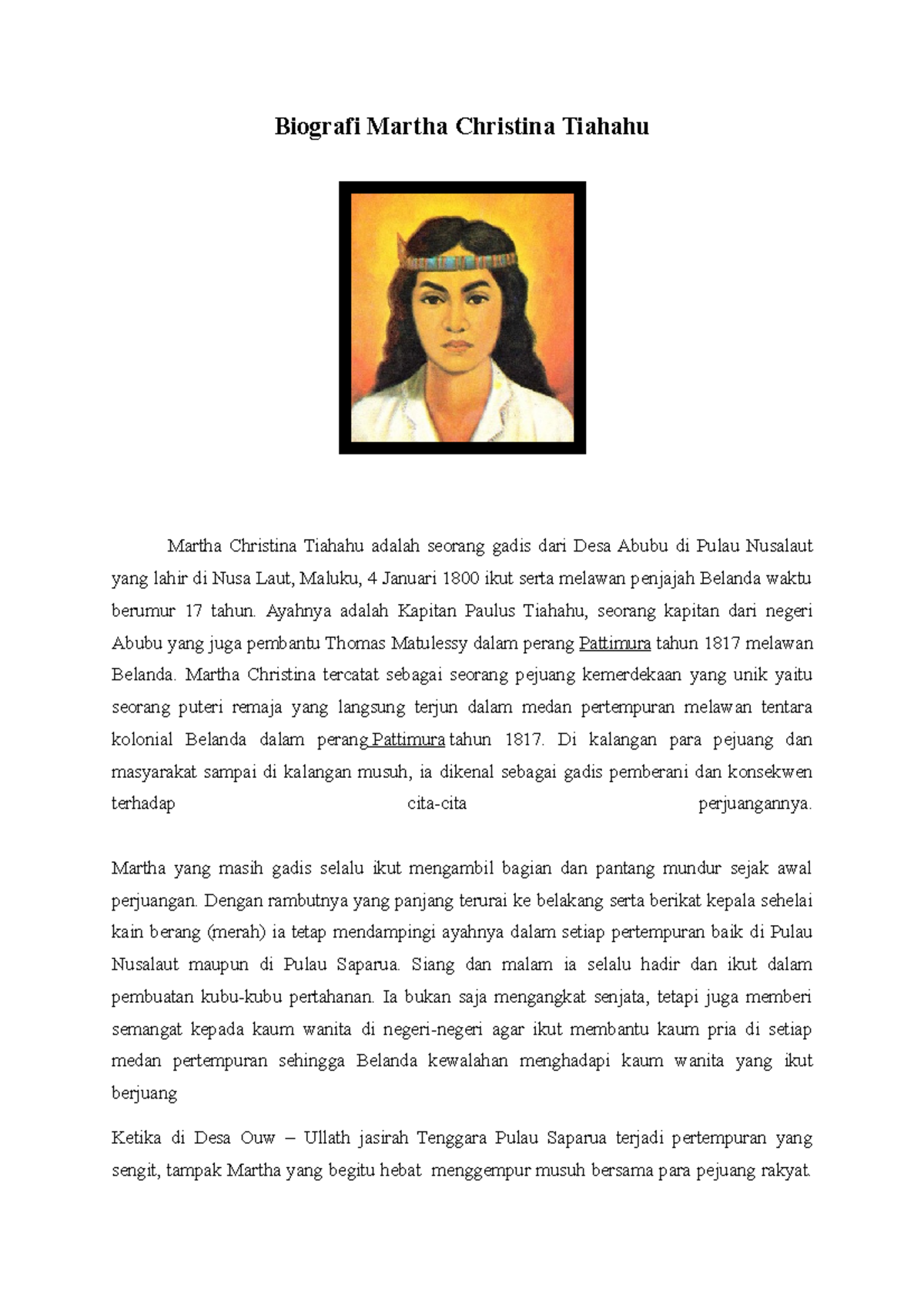 Biografi Martha Christina Tiahahu - Ayahnya adalah Kapitan Paulus ...