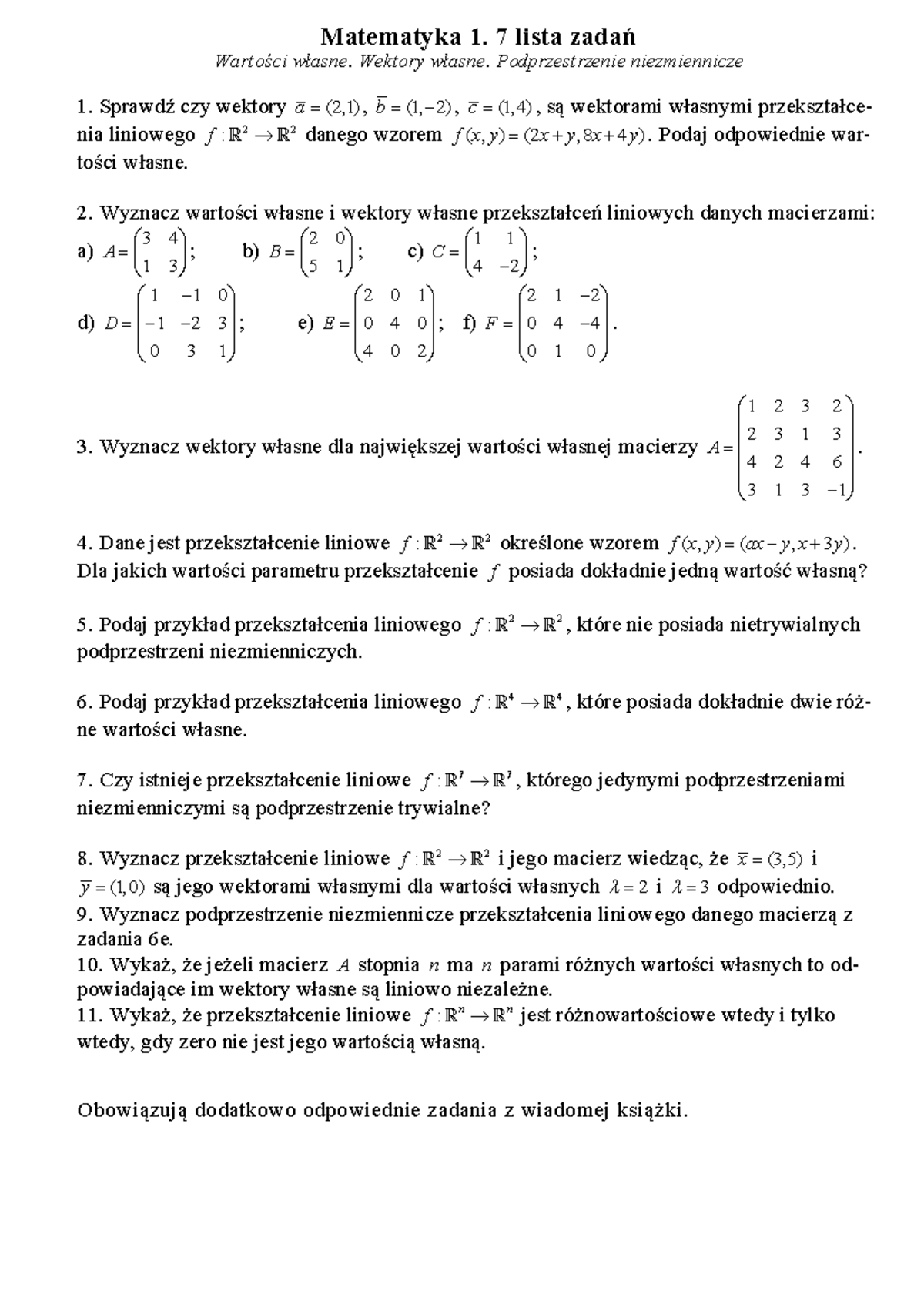 M 07 - Matematyka 1. 7 Lista Wektory Podprzestrzenie Niezmiennicze 1 ...