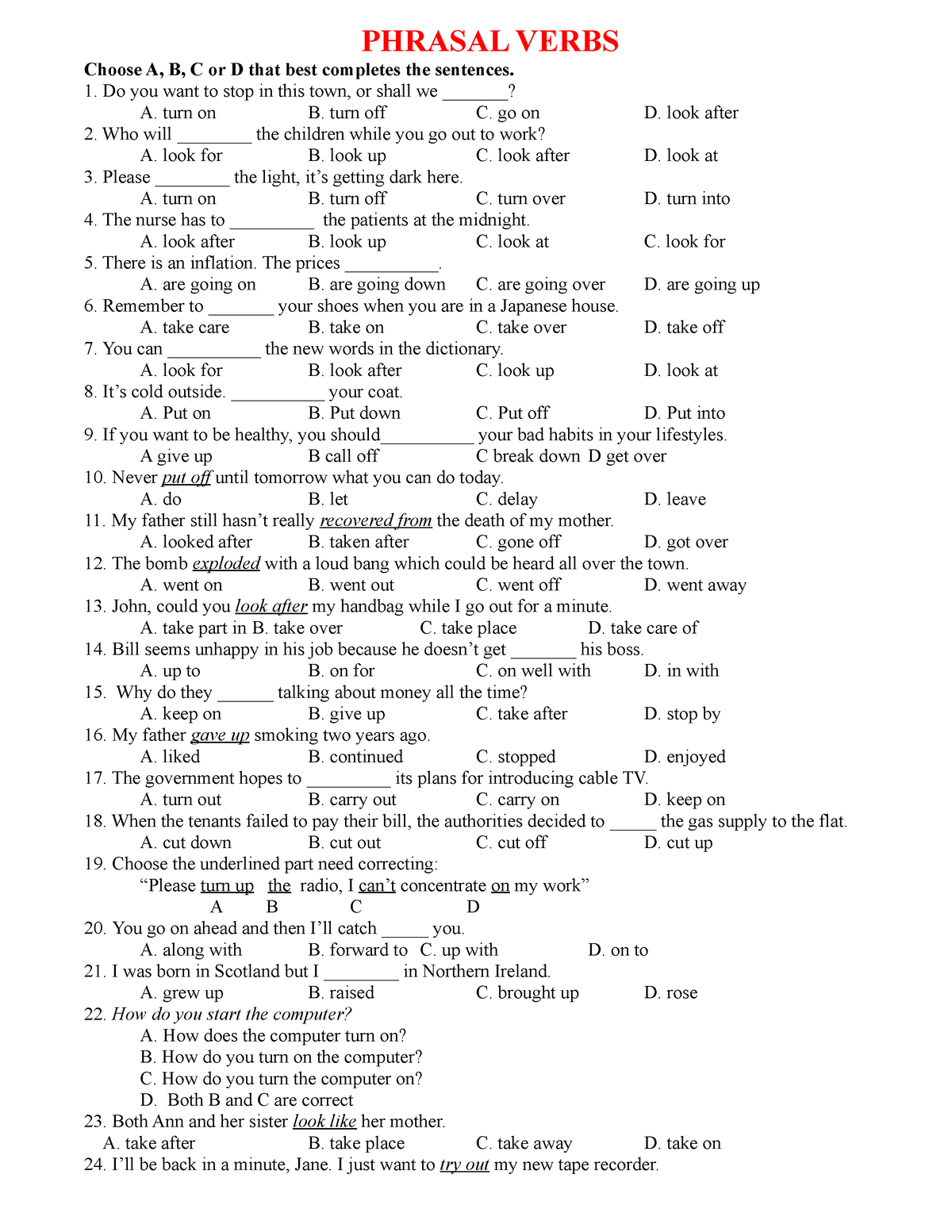 Bài tập Cụm động từ (Phrasal verbs) - PHRASAL VERBS Choose A, B, C or D ...