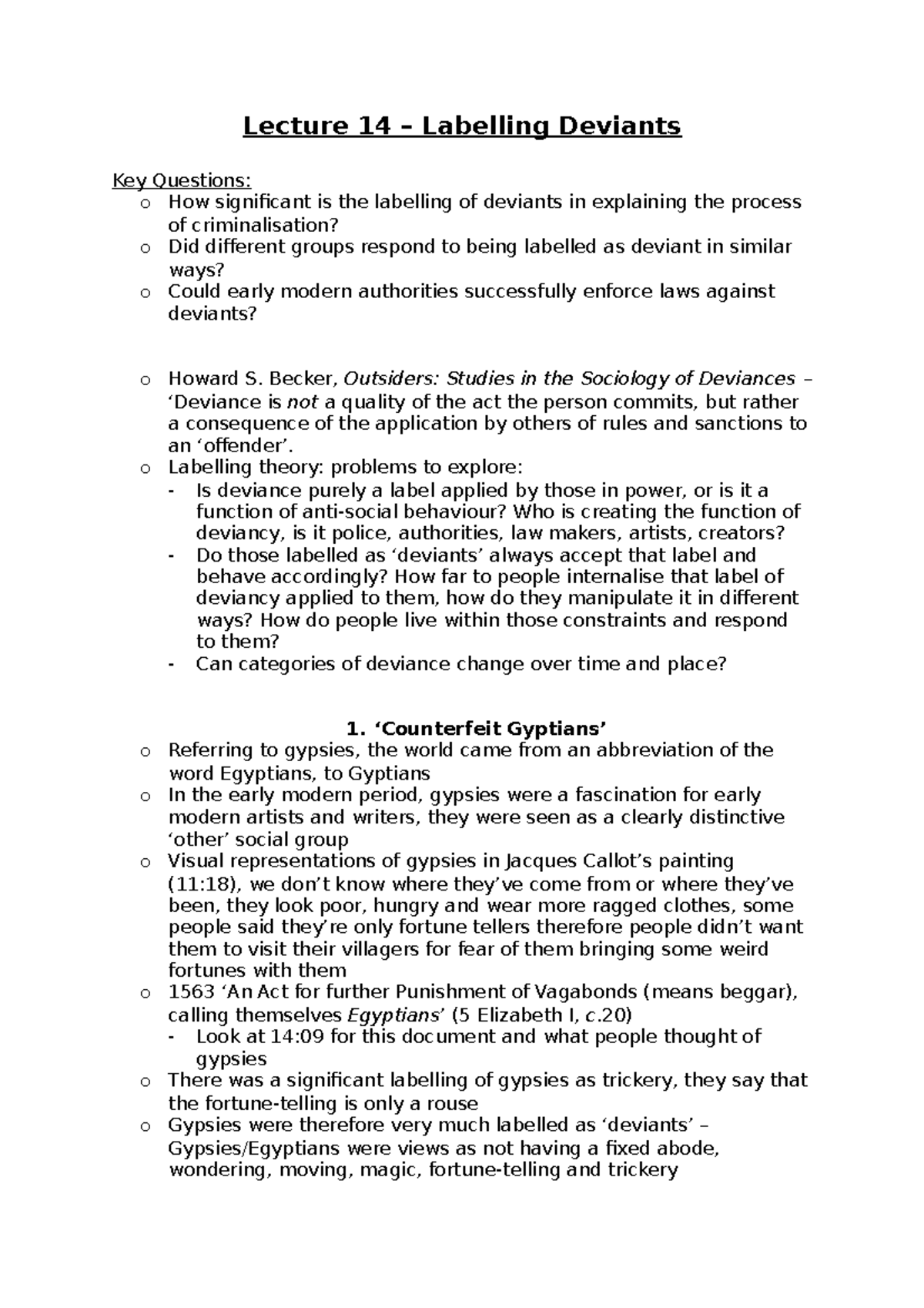 Labelling Deviants - Lecture 14 – Labelling Deviants Key Questions: o ...