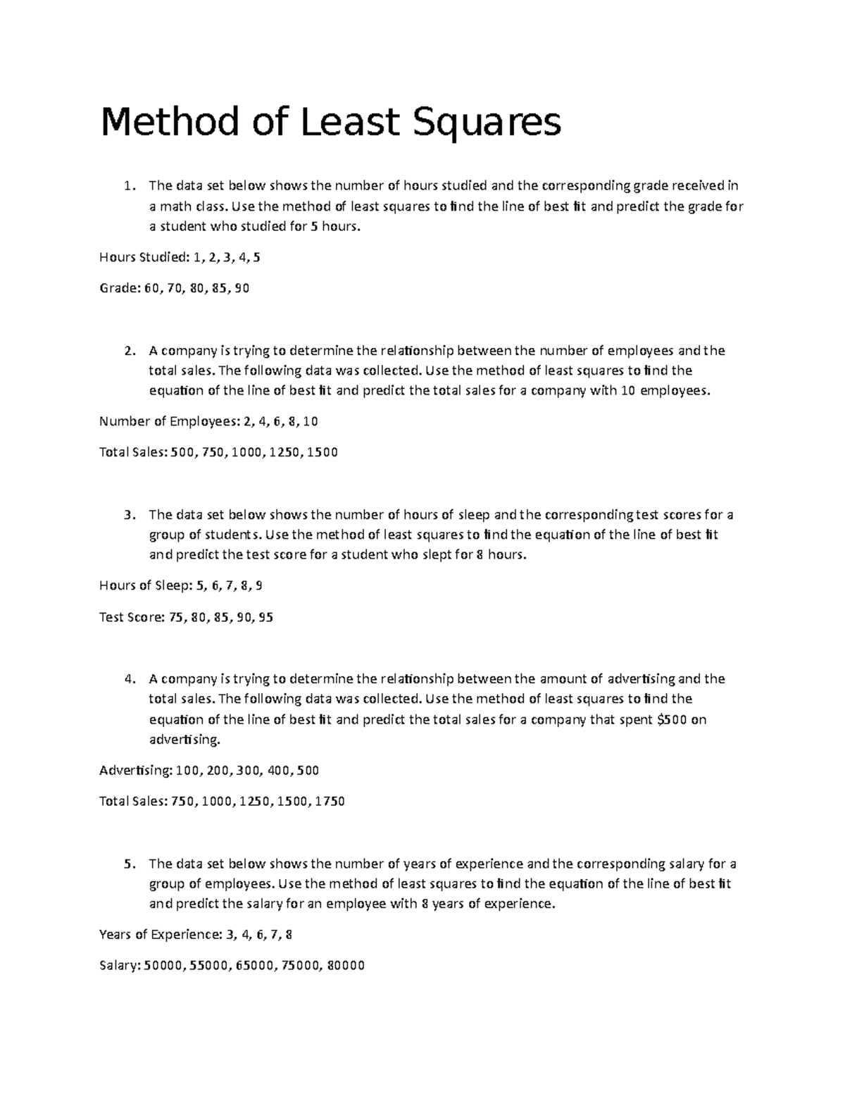 Method Of Least Squares - Use The Method Of Least Squares To Find The ...