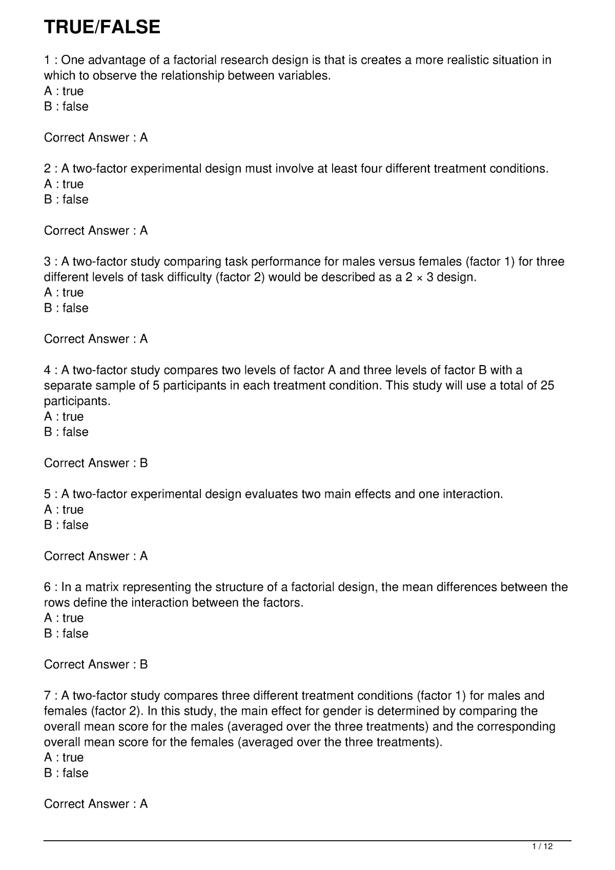 chapter-11-quiz-true-false-1-one-advantage-of-a-factorial-research