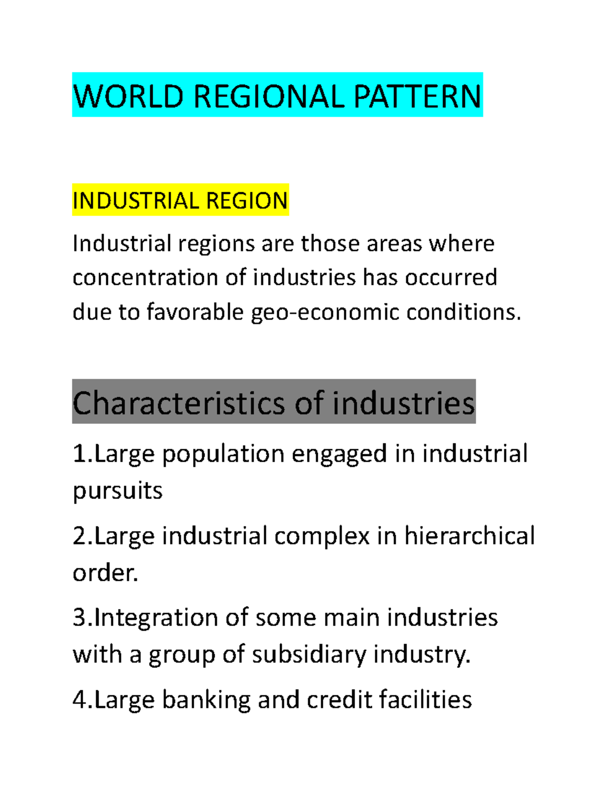 WRP( Industrial Region) WORLD REGIONAL PATTERN INDUSTRIAL REGION