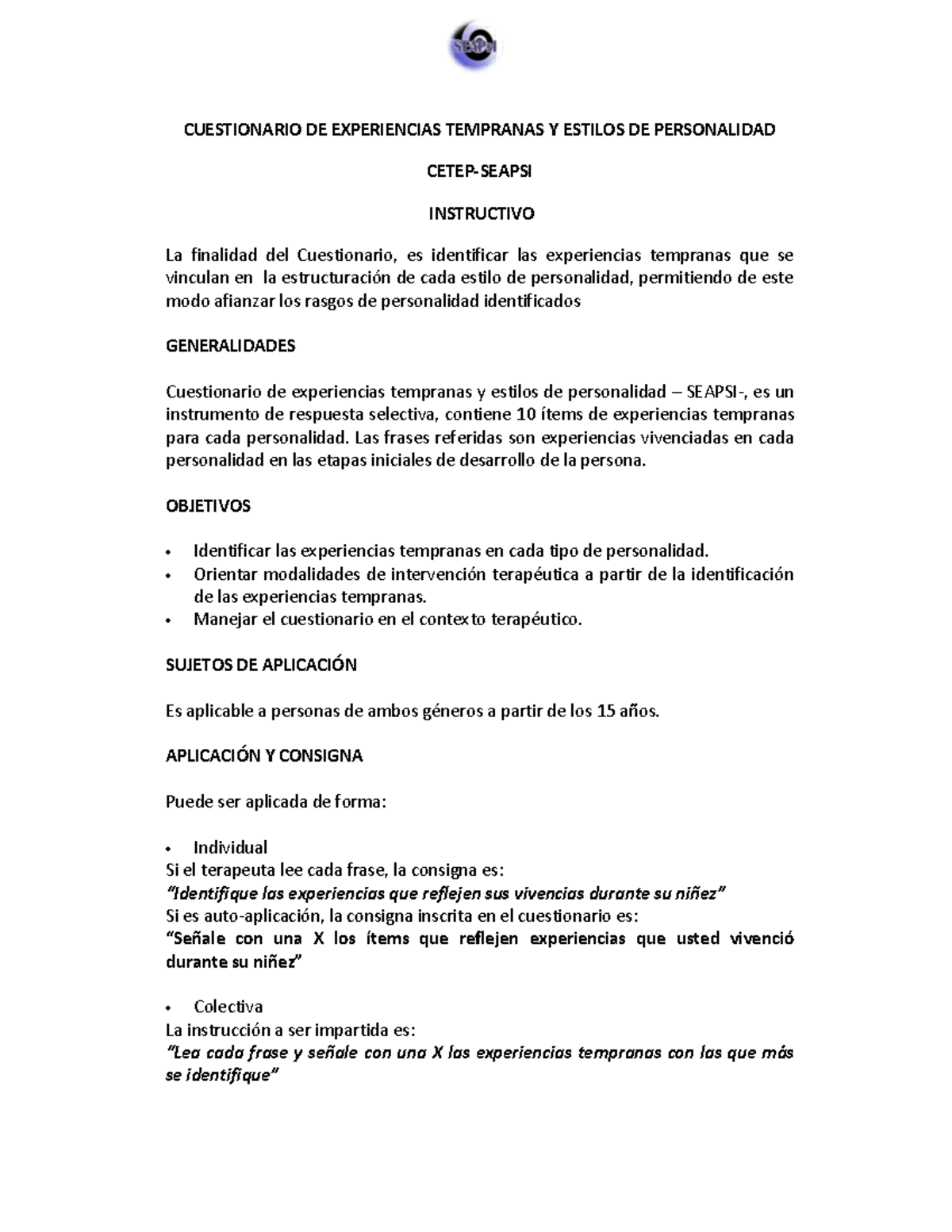 Cuestionario DE Experiencias Tempranas Y Estilos DE Personalidad Seapsi