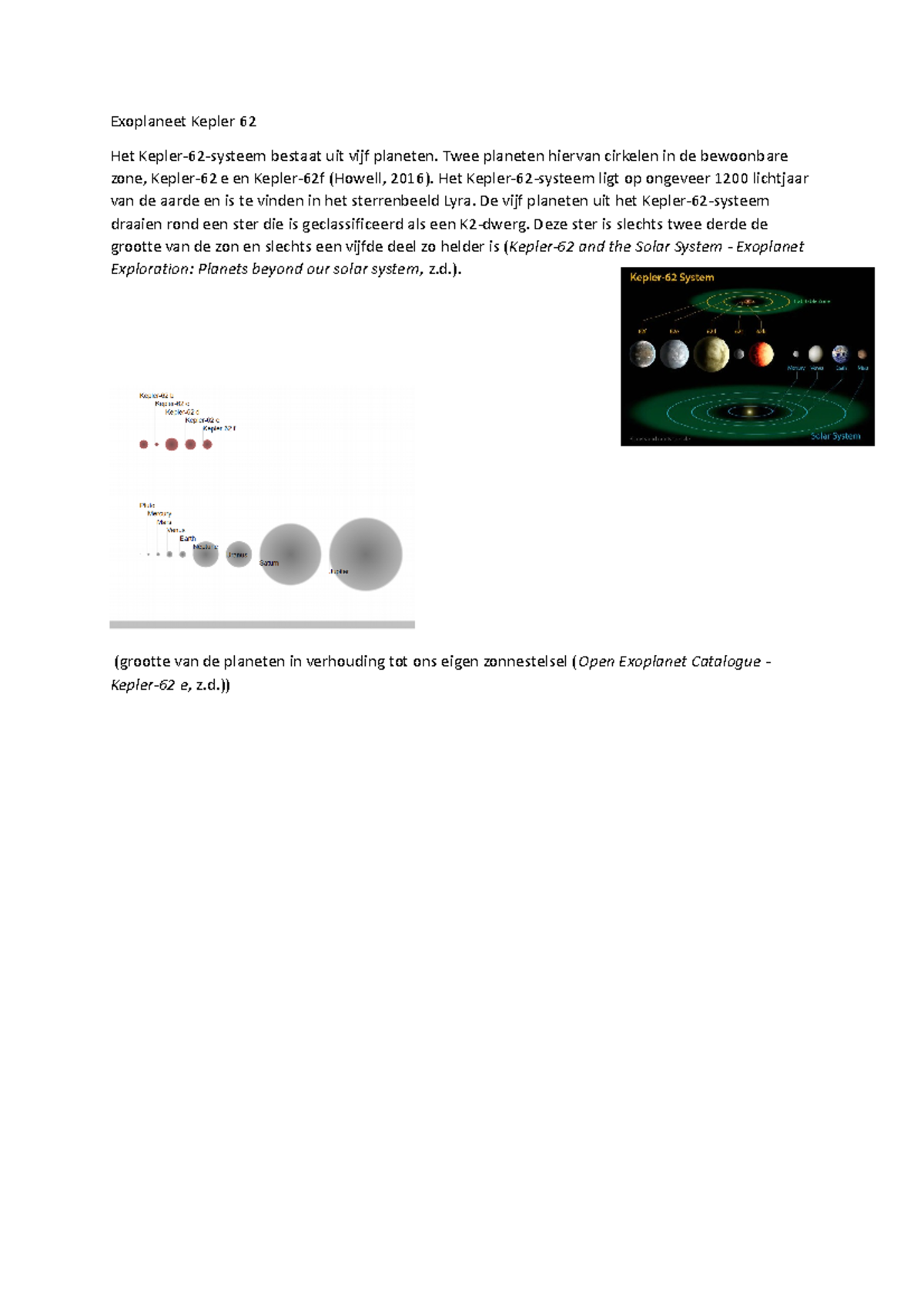 Kepler 62 e - Exoplaneet Kepler 62 Het Kepler-62-systeem bestaat uit ...