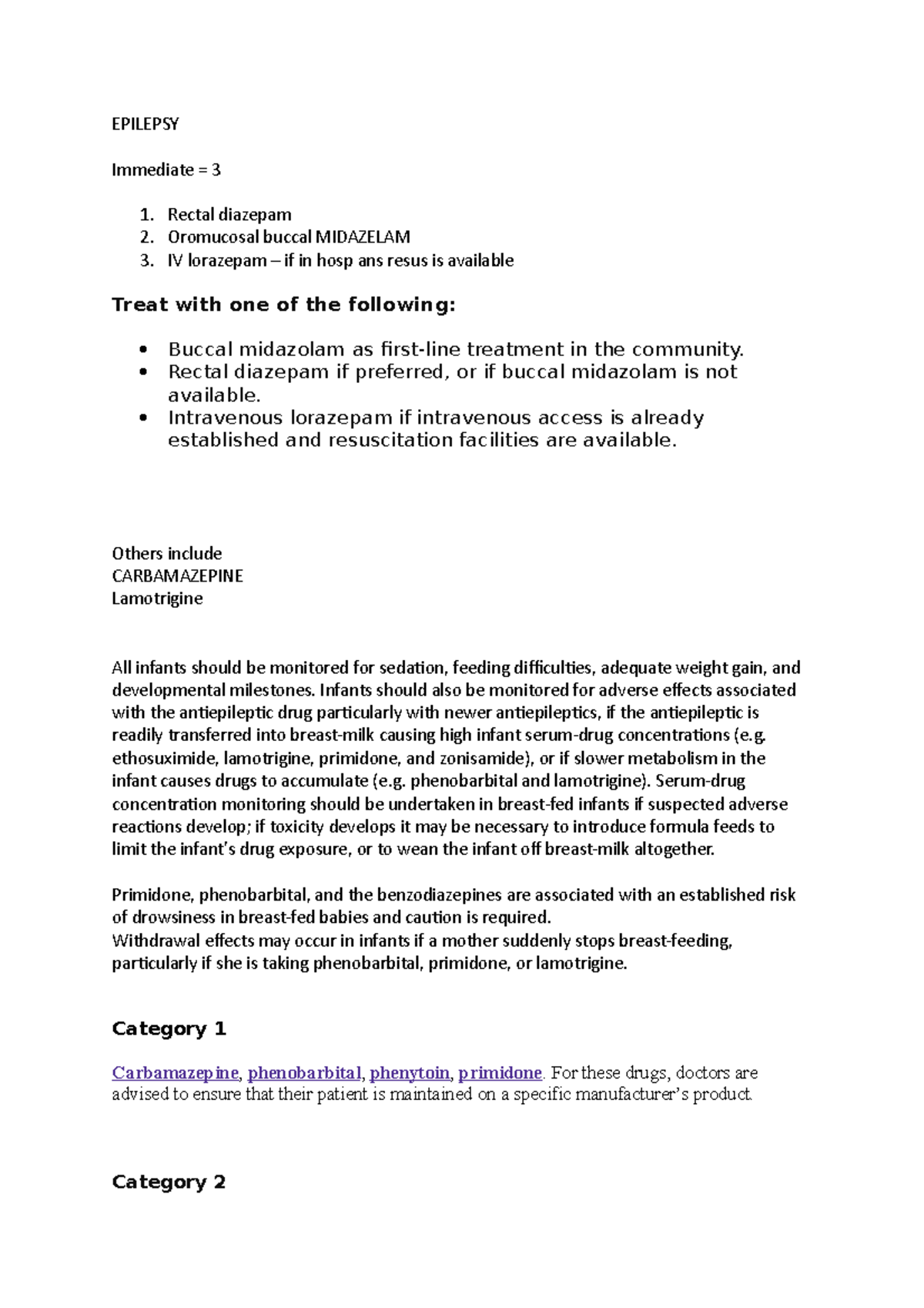 Epilepsy - Epilepsy Immediate = 3 Rectal Diazepam Oromucosal Buccal 