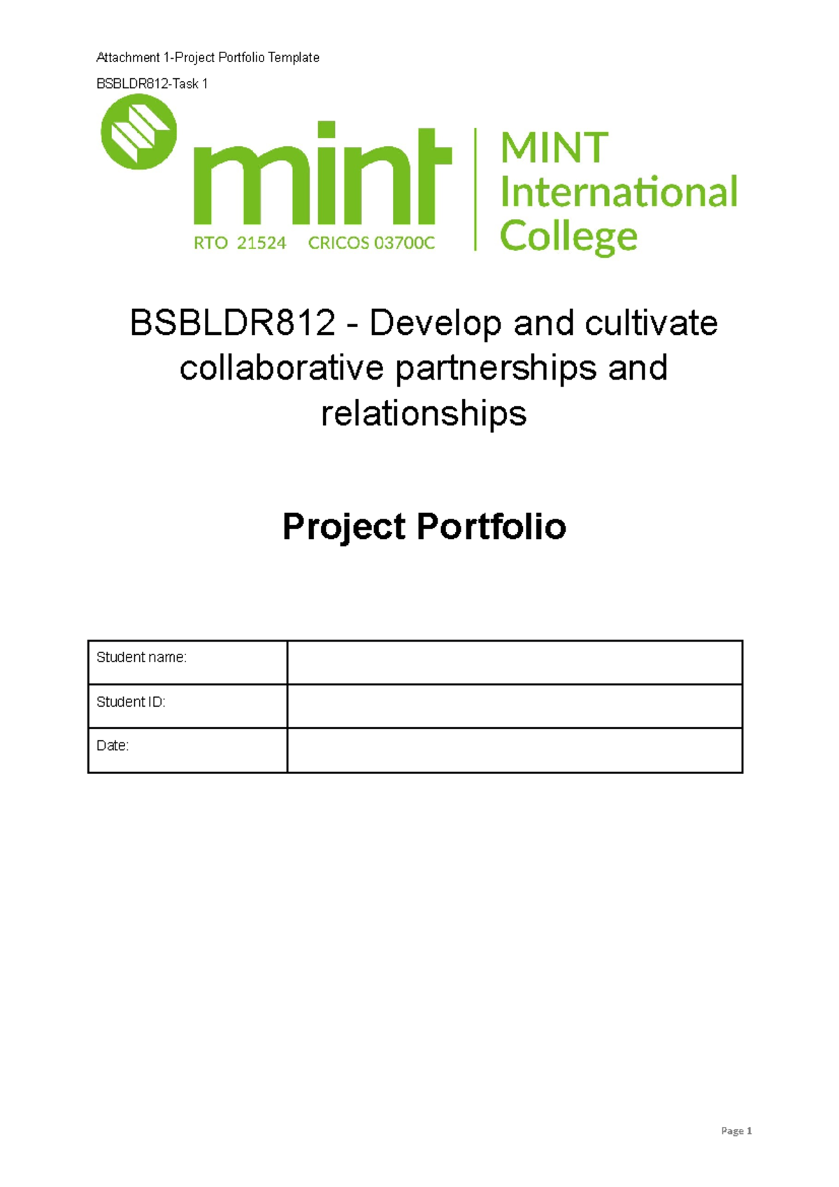 Attachment 1-Project Portfolio Template - BSBLDR812-Task 1 BSBLDR812 ...