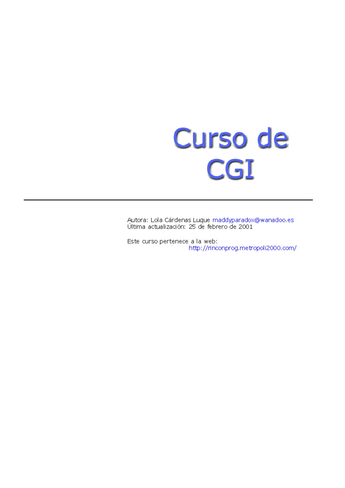 Curso de CGI - ensayo de cgi - Informatica III - GES - Studocu