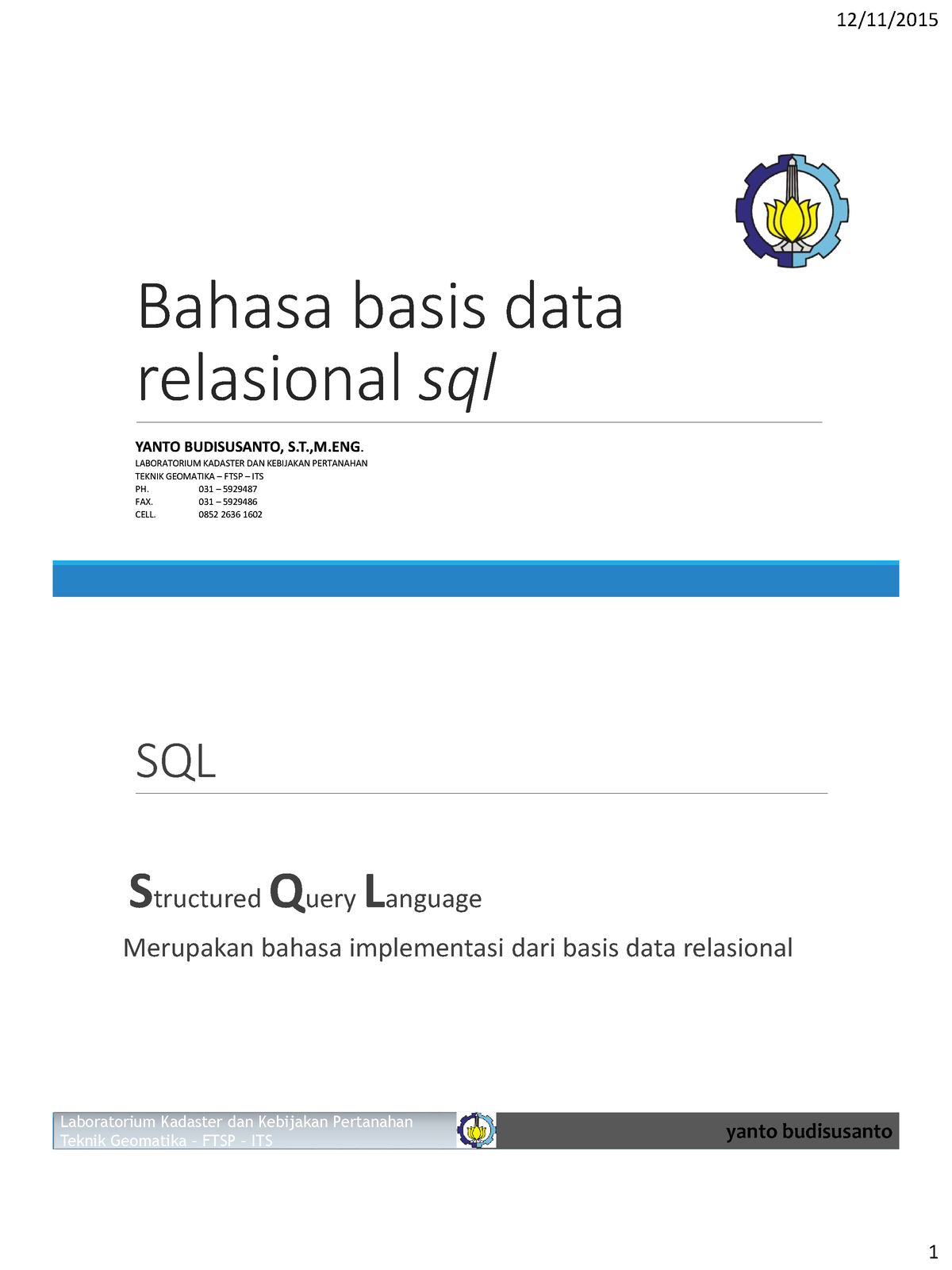 Pengenalan Bahasa SQL - Quantum GIS Atau QGIS Adalah Aplikasi Sistem ...