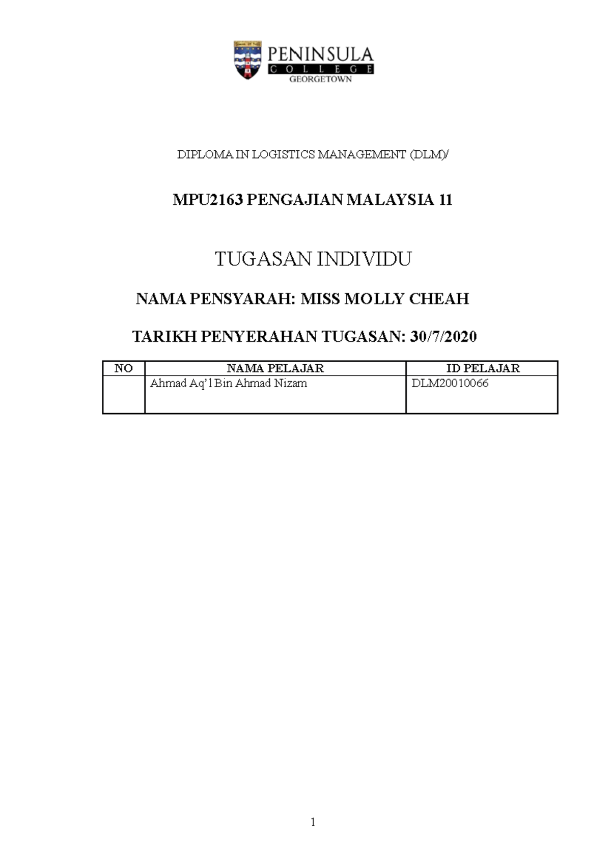 Tugasan Pengajian Malaysia ) Malaysian History - DIPLOMA IN LOGISTICS ...