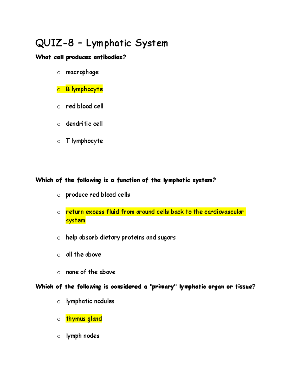 QUIZ 8 Lymphatic System QUIZ8 Lymphatic System What cell