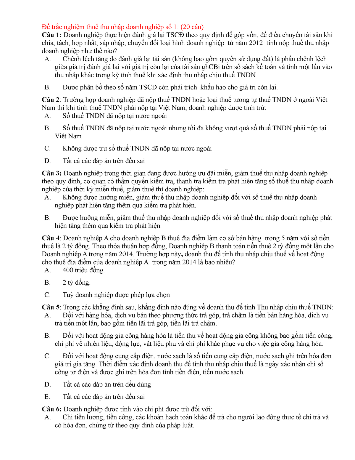 Đề trắc nghiệm thuế thu nhập doanh nghiệp - Đề trắc nghiệm thuế thu nhập doanh nghiệp số 1: (20 câu) - Studocu