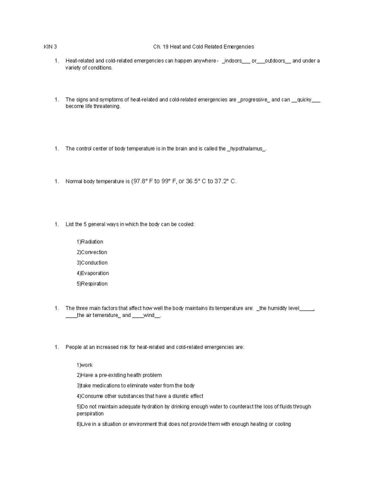 KIN 3 Ch Coursework KIN 3 Ch. 19 Heat and Cold Related Emergencies