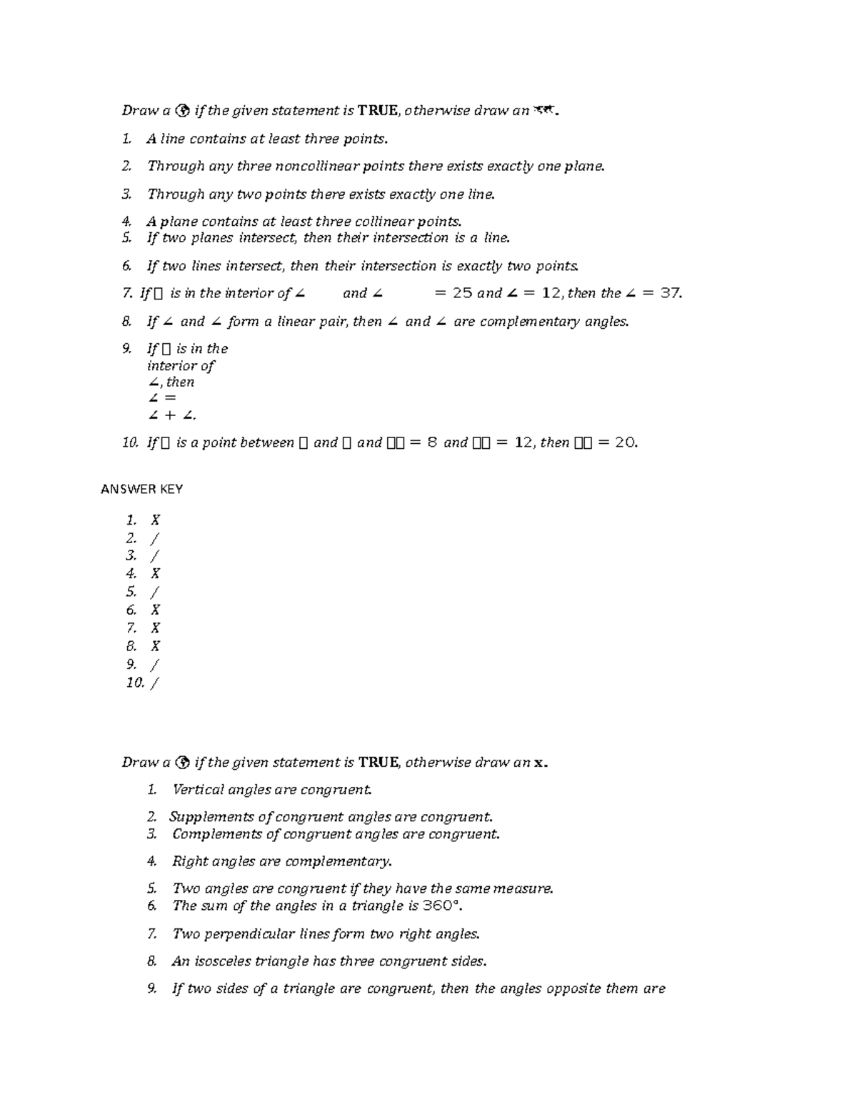 MATH ACT - MATHEMATICS - Draw a if the given statement is TRUE ...