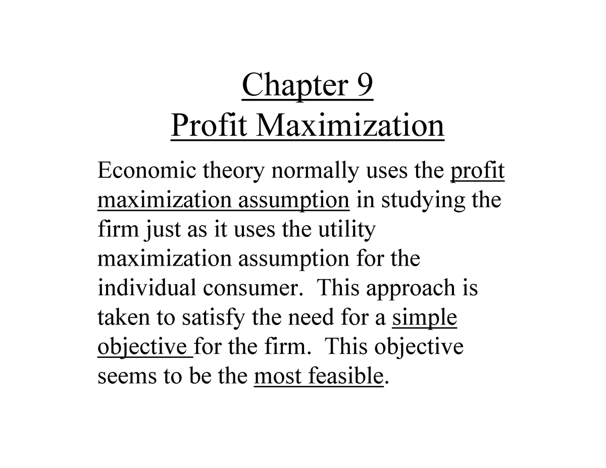 Chapter 9 - Lecture notes 9 - Chapter 9 Profit Maximization Economic ...