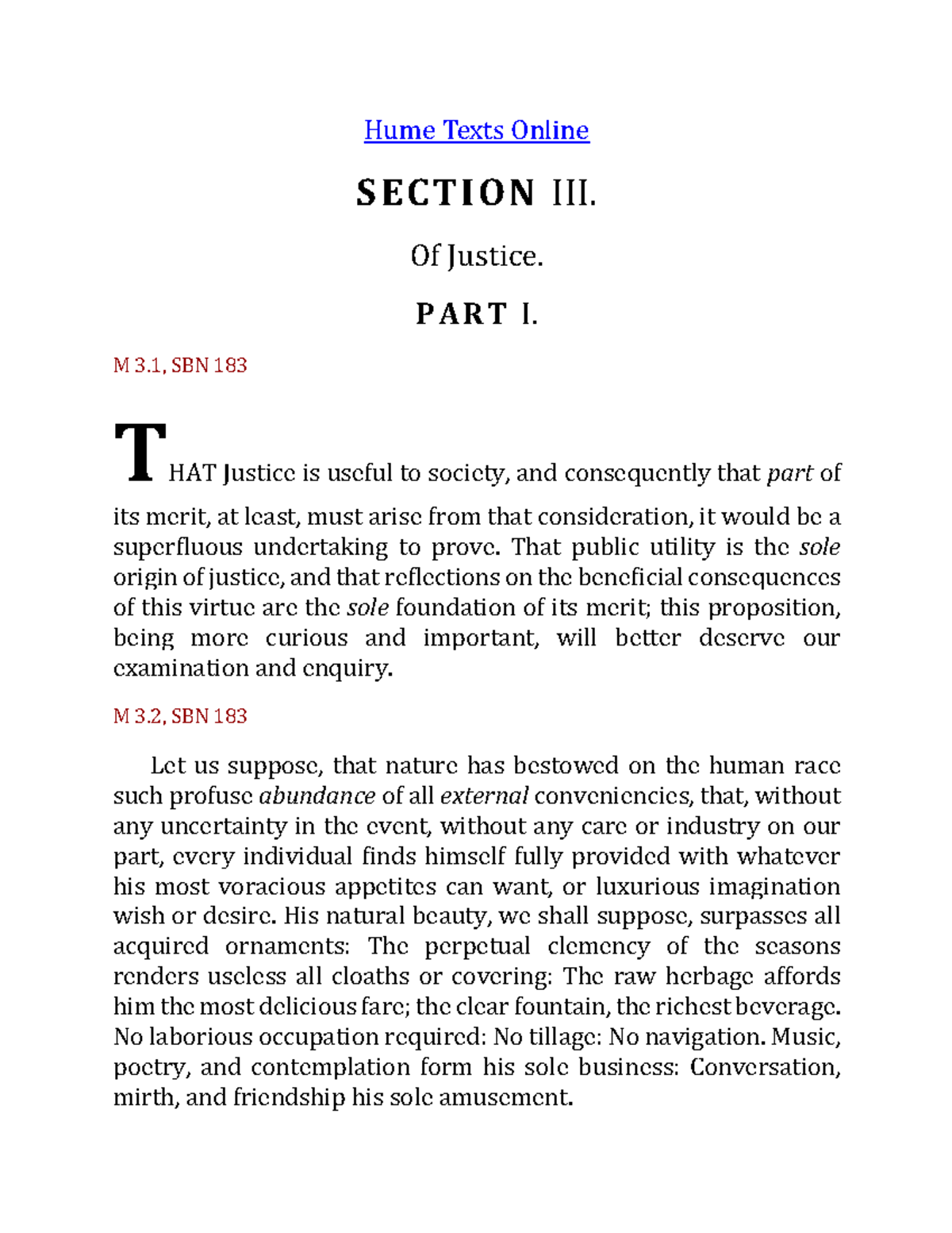 Hume on Justice and Property Hume Texts Online SECTION III. Of