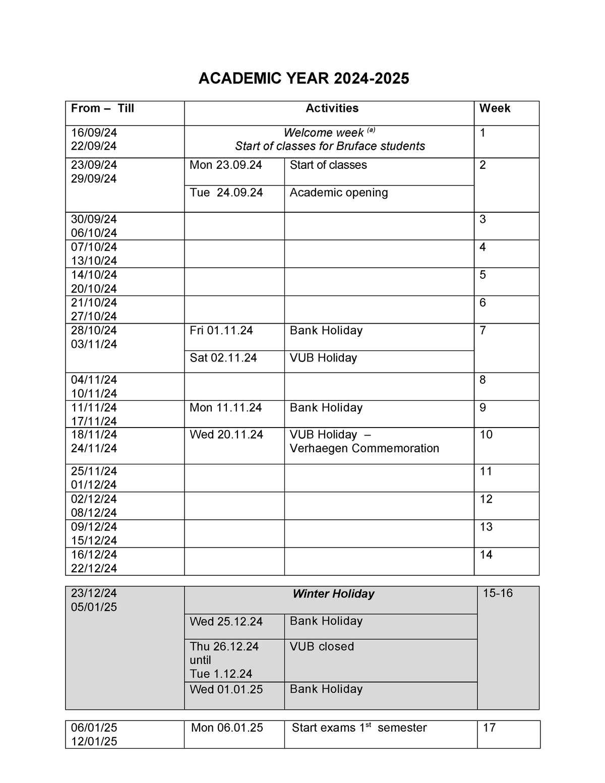 Academische-kalender-2024-2025 ENG - From – Till Activities Week Welcome week (a) Wed 20.11 VUB 