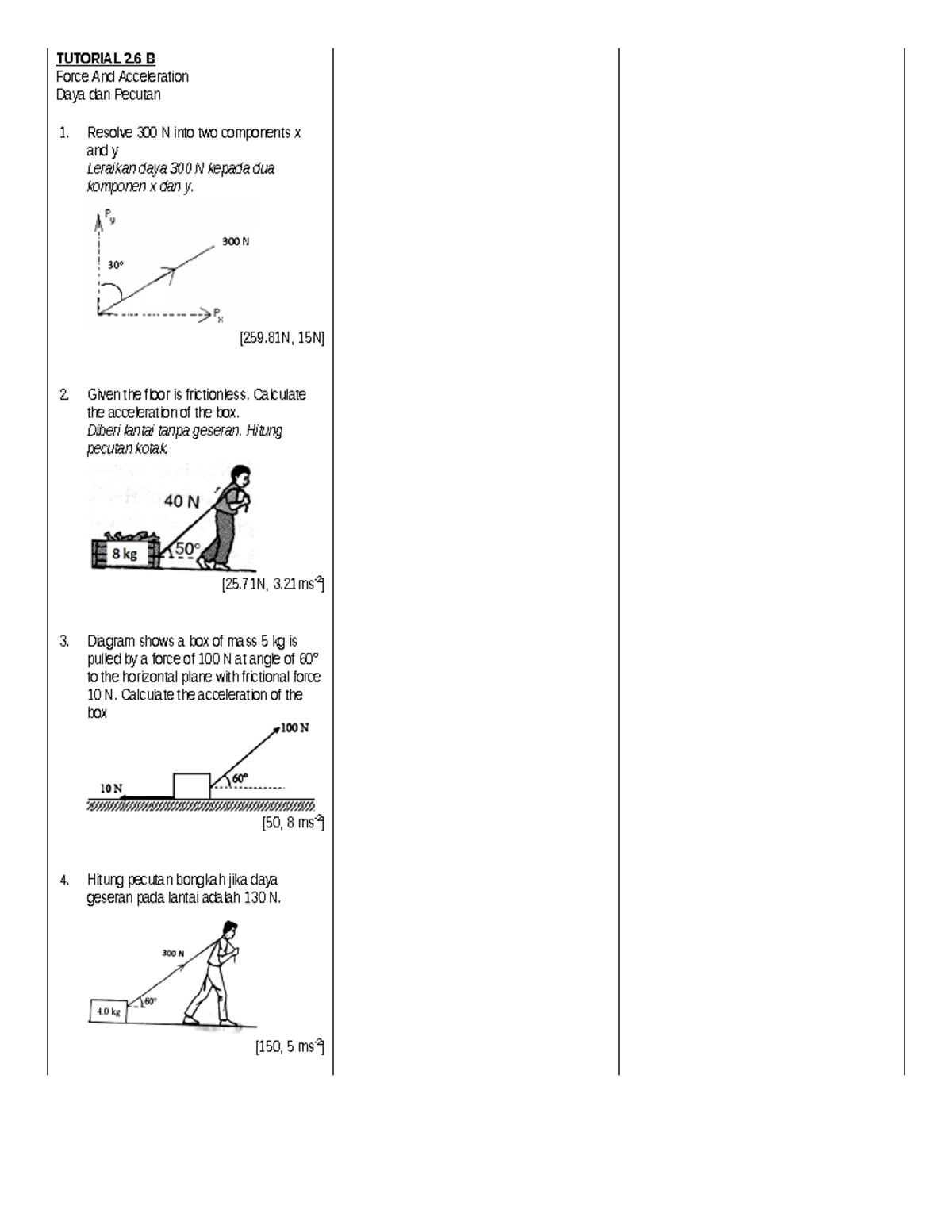 Tutorial 2.6 B - TUTORIAL 2 B Force And Acceleration Daya dan Pecutan 1 ...